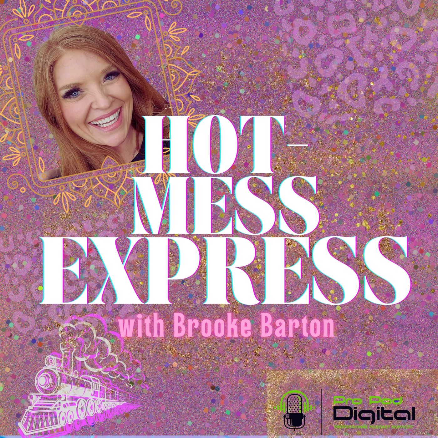 Hot-Mess Express with Brooke Barton