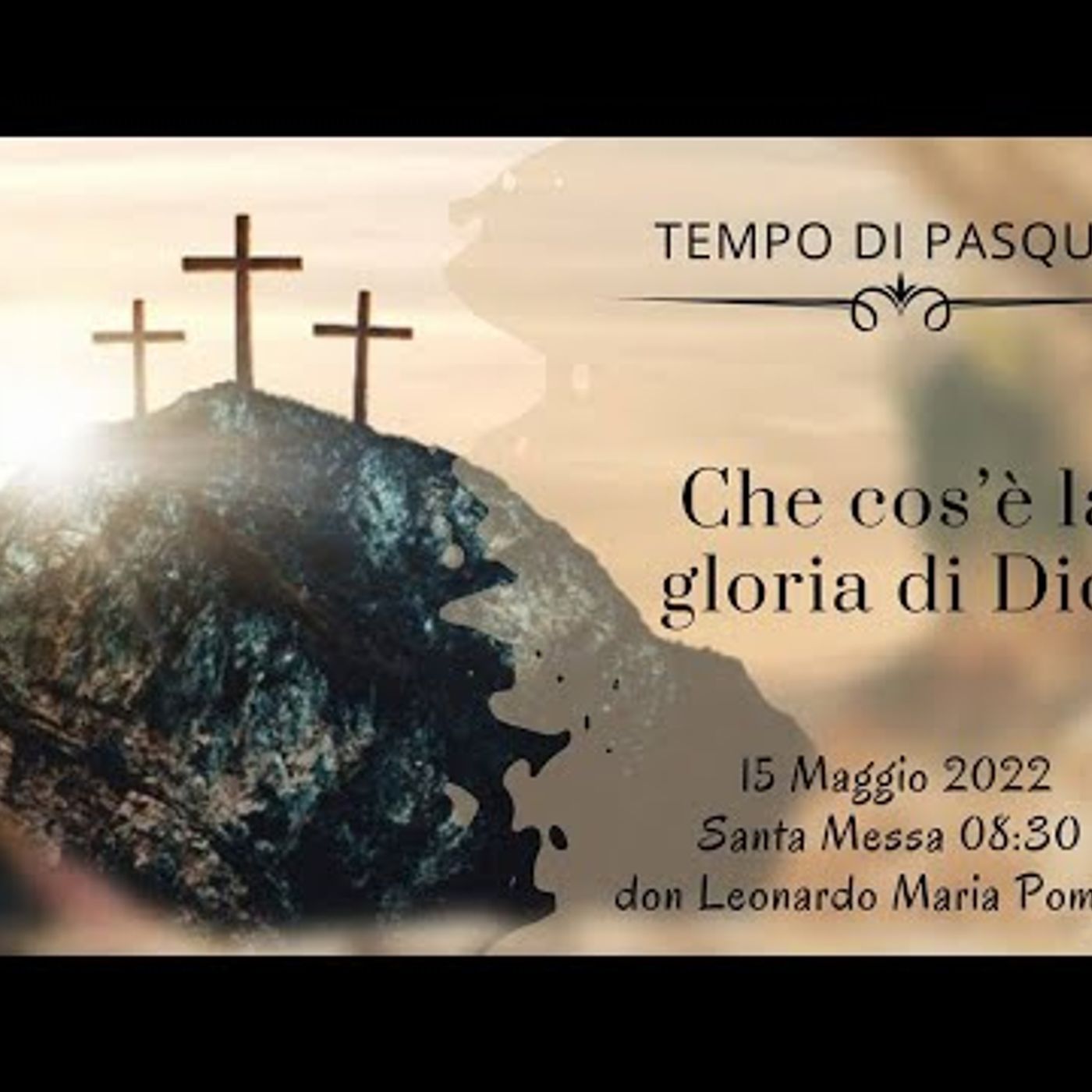 Omelie di Don Leonardo Maria Pompei 2022