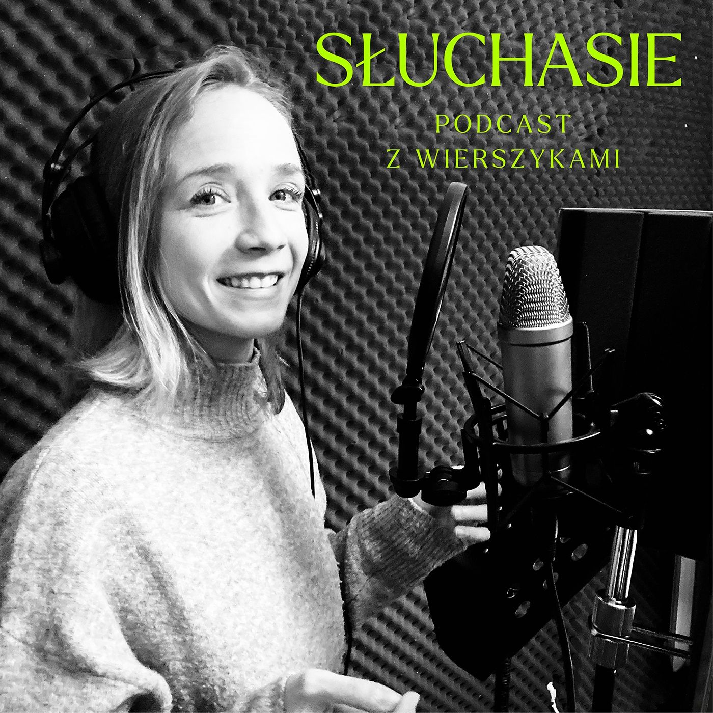 Słuchasie - podcast z wierszykami