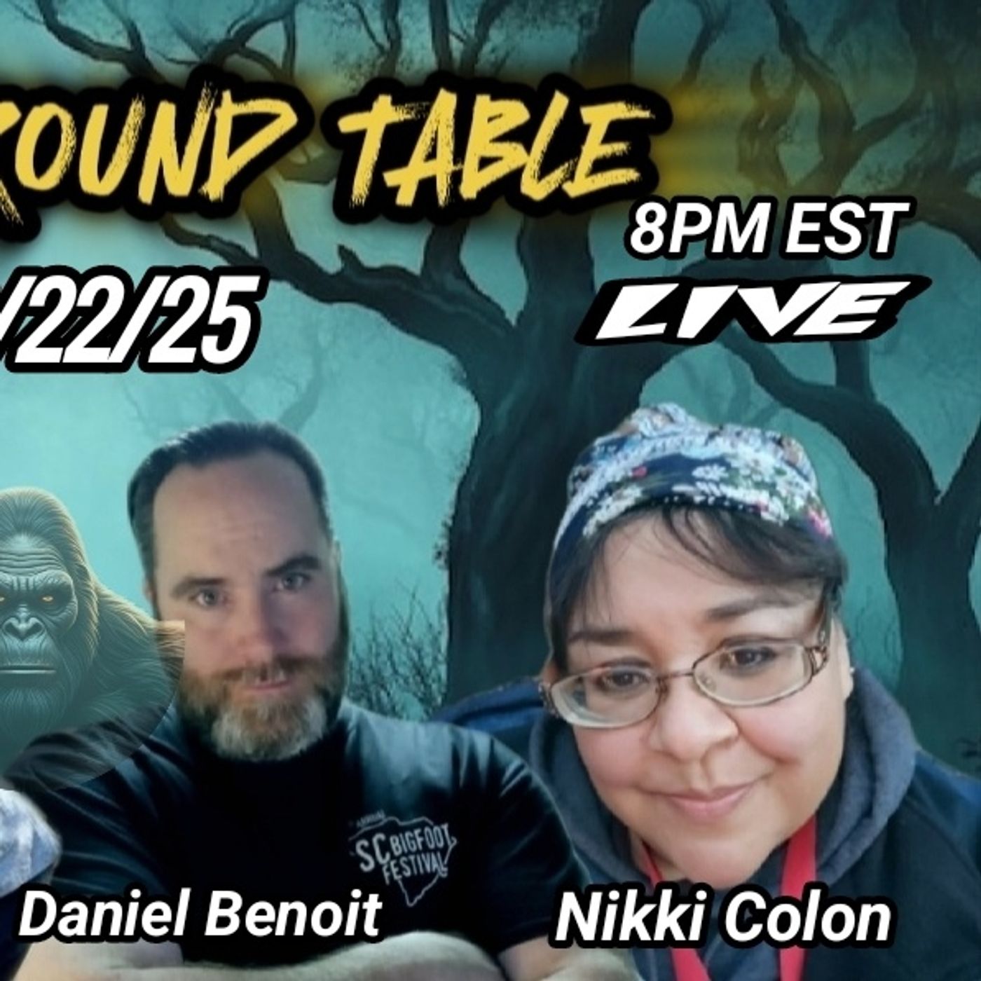 BIGFOOT ROUND TABLE TALK
