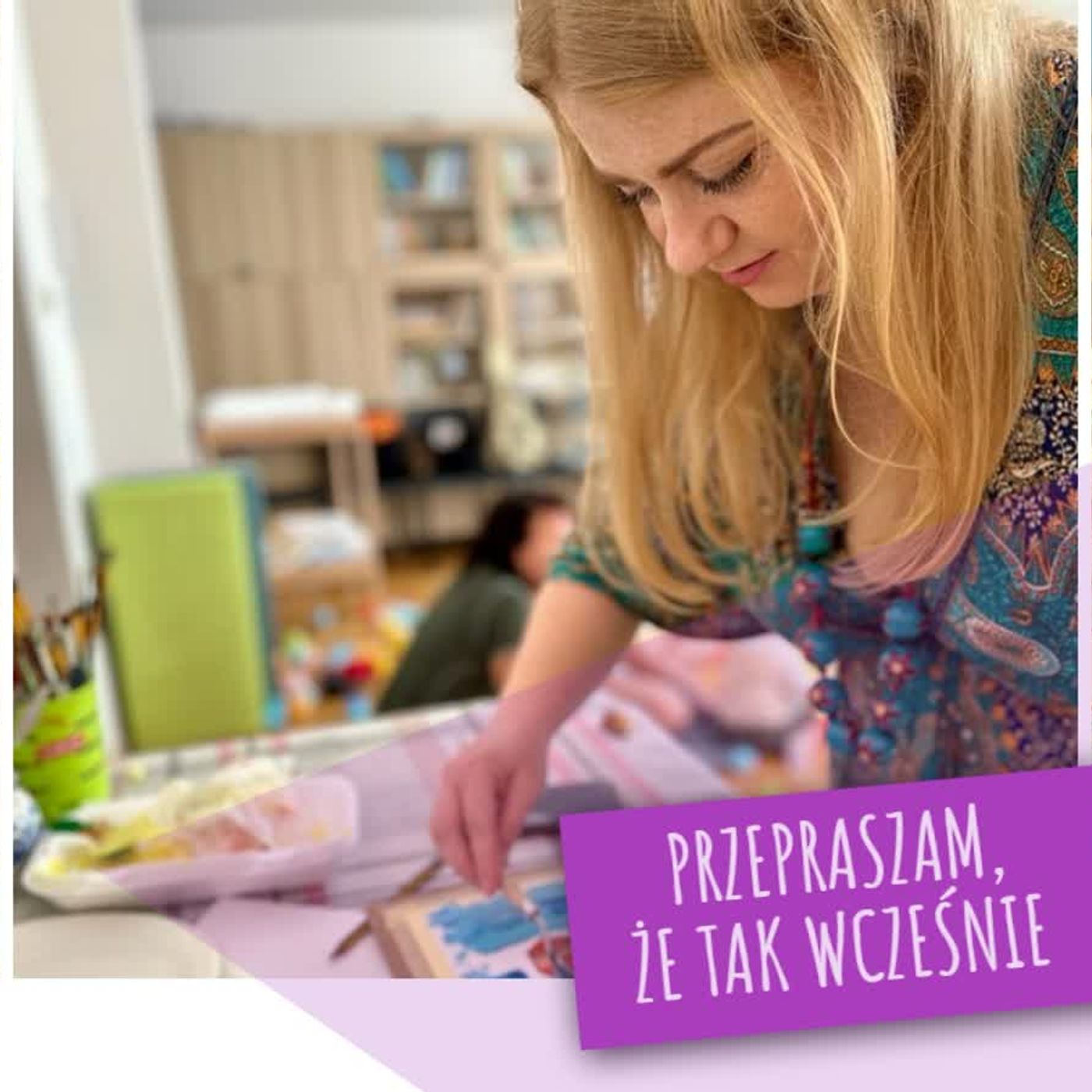 Przepraszam, że tak wcześnie