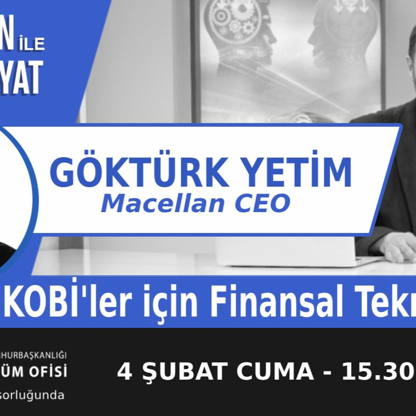 "KOBİ'ler İçin Finansal Teknolojiler" | Bölüm365
