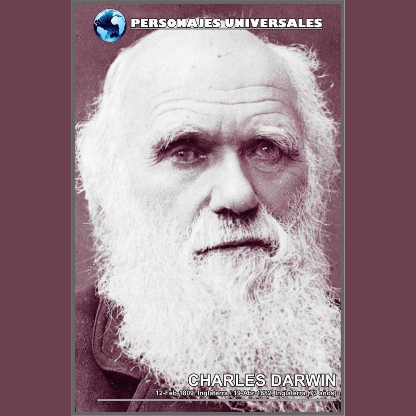 Charles Darwin Biografia 34 de Personajes Universales por Carlos Laya episode artwork