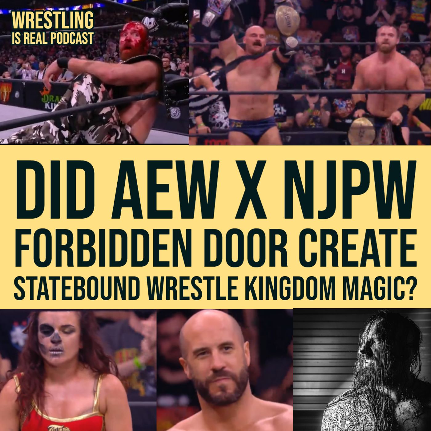 Wrestling Is Real Wrestling Podcast