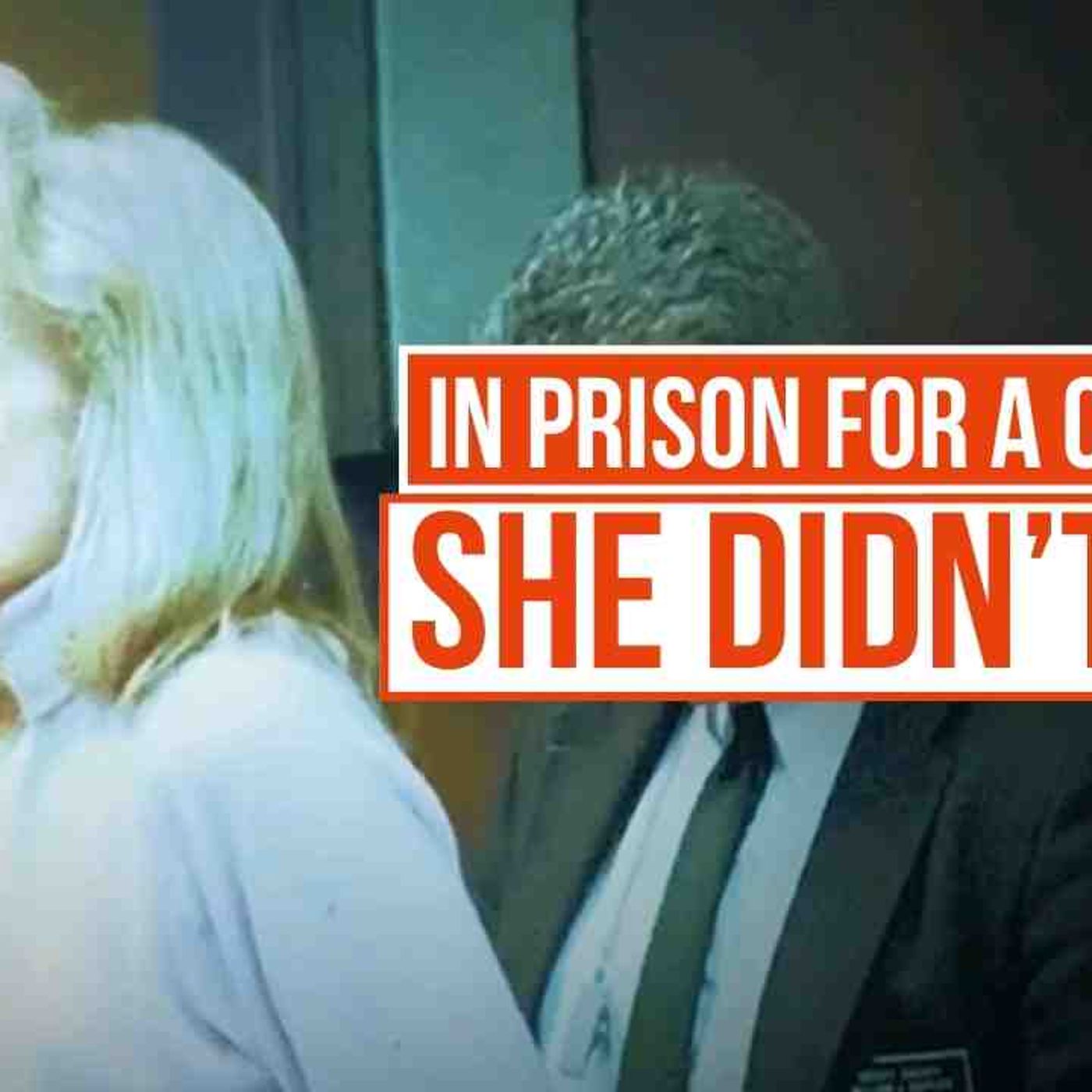 She was in prison for 11 YEARS for a crime she didn_t commit _ CSI On Trial episode artwork