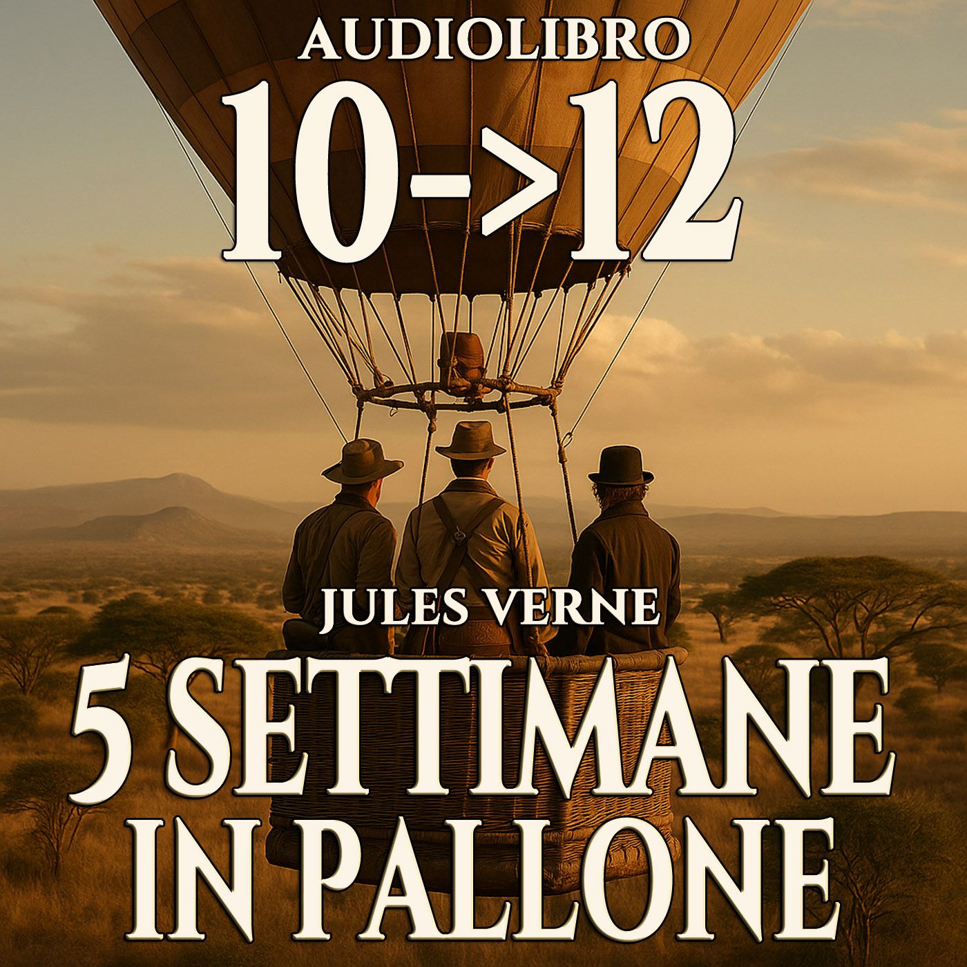 Audiolibro 5 Settimane in Pallone - Capitolo 10-11-12 - Jules Verne episode artwork