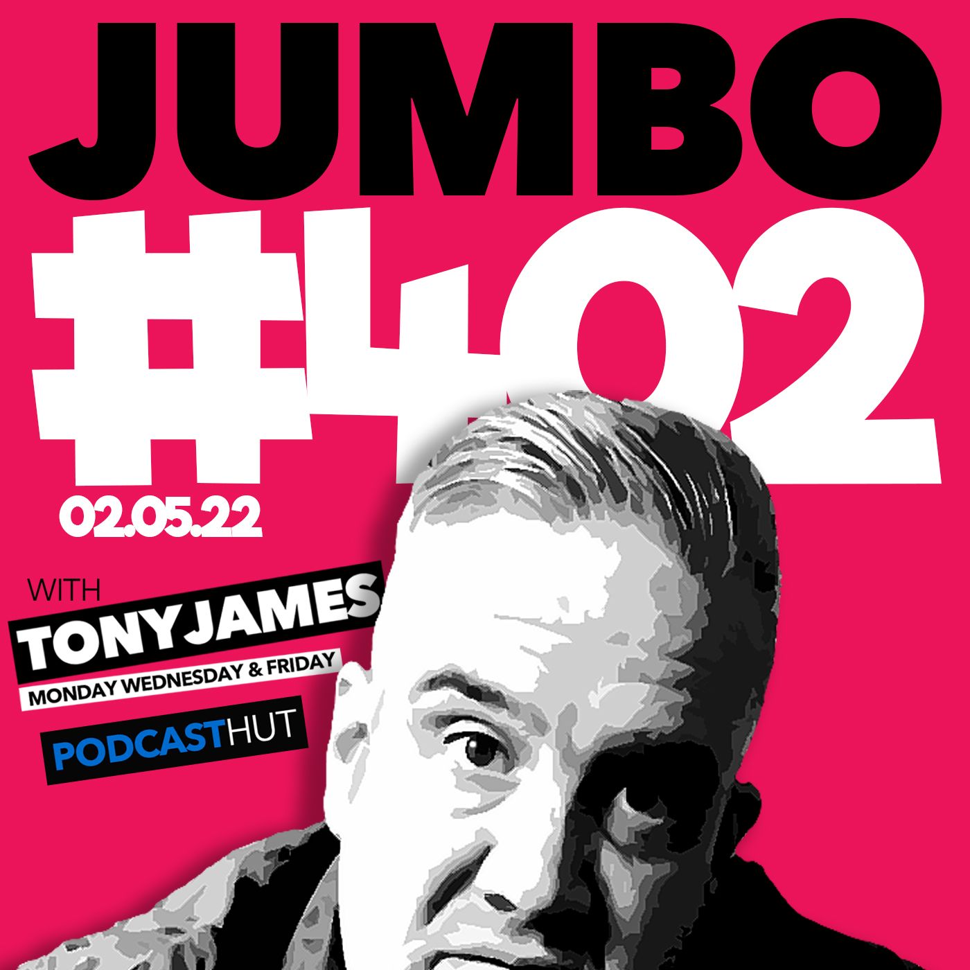 Jumbo with Tony James