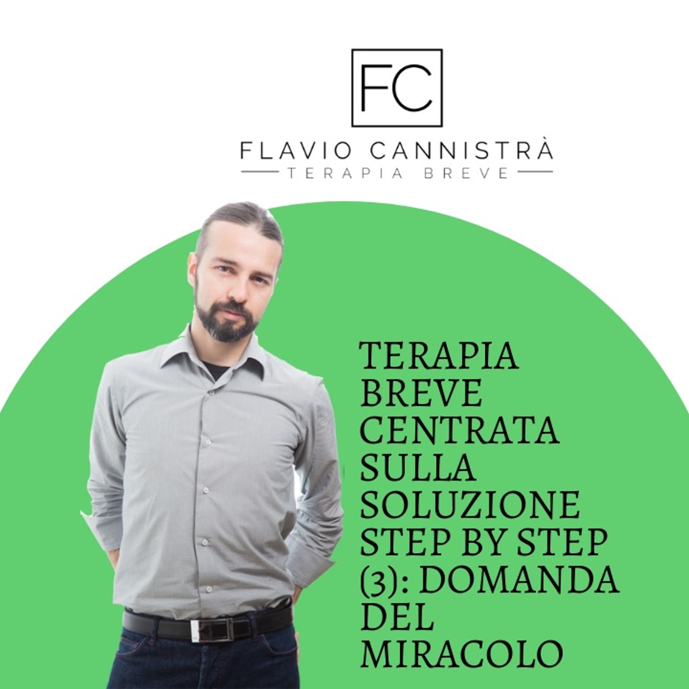 Flavio Cannistrà - Terapie Brevi
