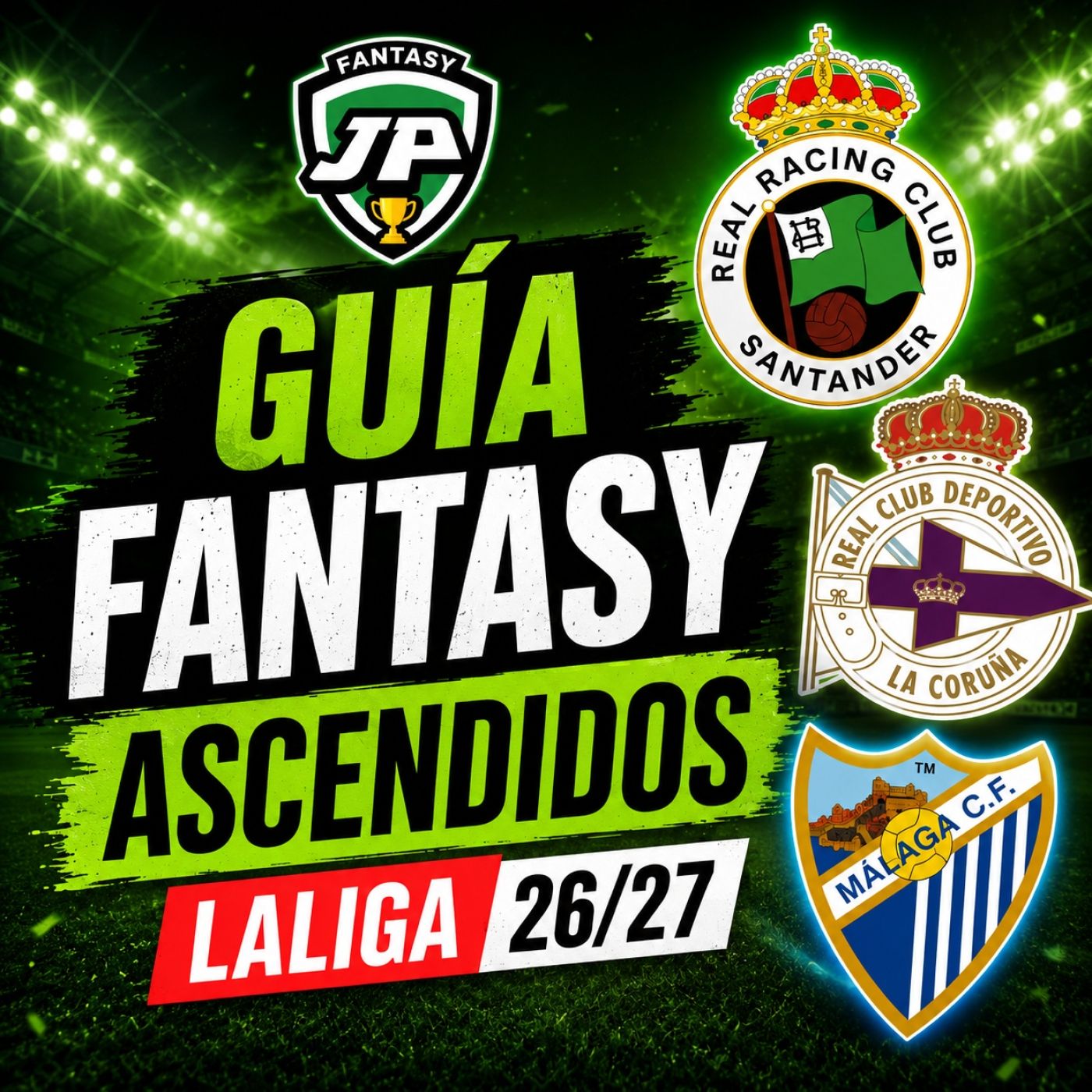 9x02 - ESPECIAL ASCENDIDOS | Racing, Dépor y Málaga: fichajes, CHOLLOS y recomendaciones FANTASY episode artwork