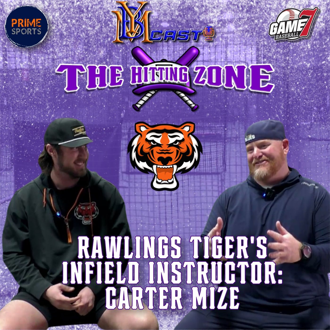 The Hitting Zone | Rawlings Tiger's Infield Instructor: Carter Mize | YBMcast episode artwork