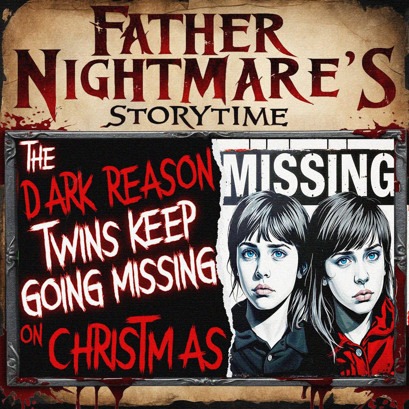 CHRISTMAS MYSTERY SOLVED! The Reason Twins Go Missing Explained - Creepypasta episode artwork