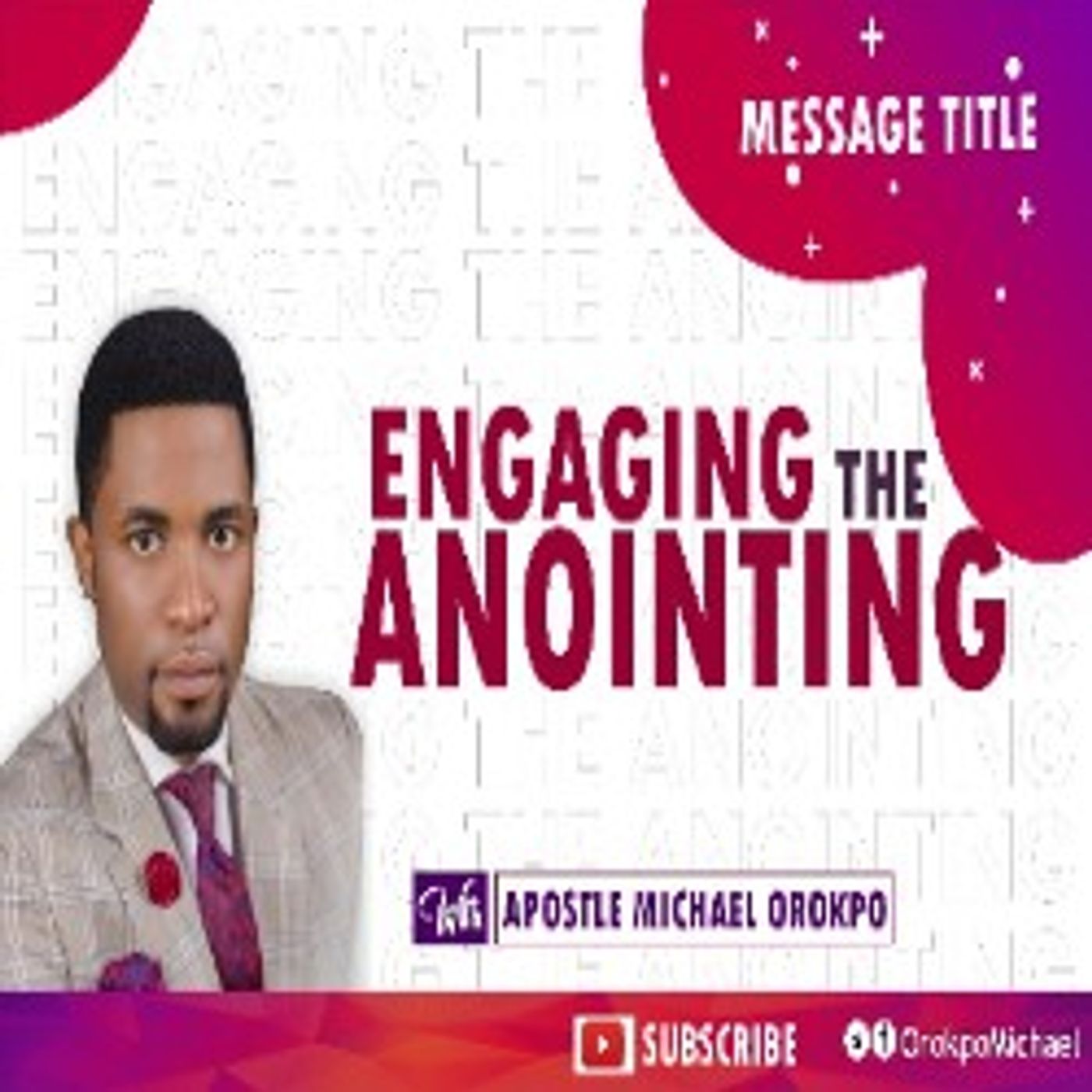 Engaging the Anointing episode artwork