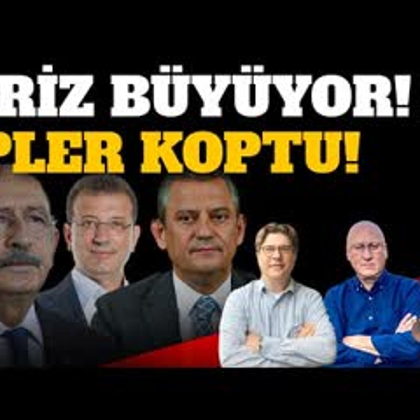 CHP'DE TARİHİ KRİZ,  CHP BÖLÜNMEYE GİDİYOR! KILIÇDAROĞLU NE YAPACAK