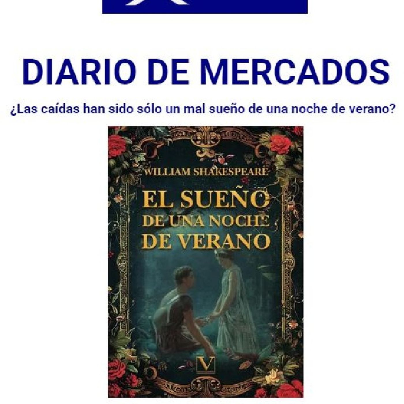 PODCAST en abierto DIARIO DE MERCADOS Viernes 10 Julio 2026