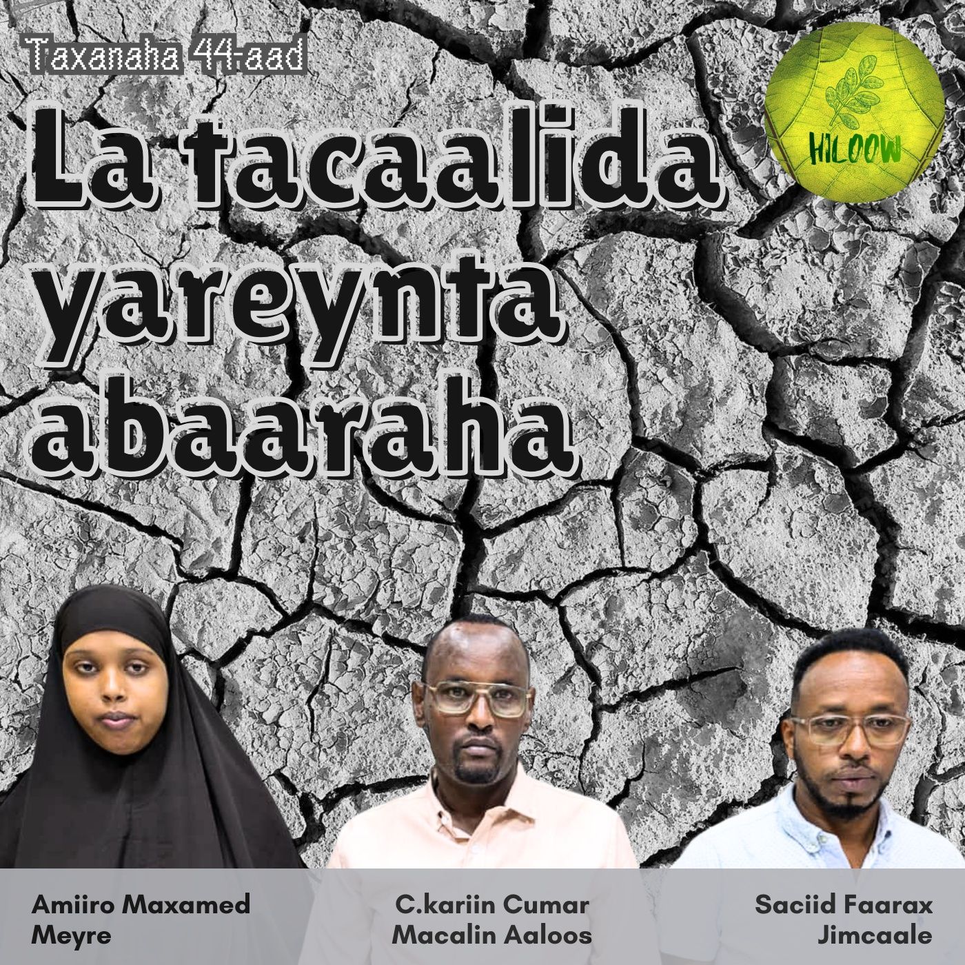 44. La tacaalida yareynta abaaraha episode artwork