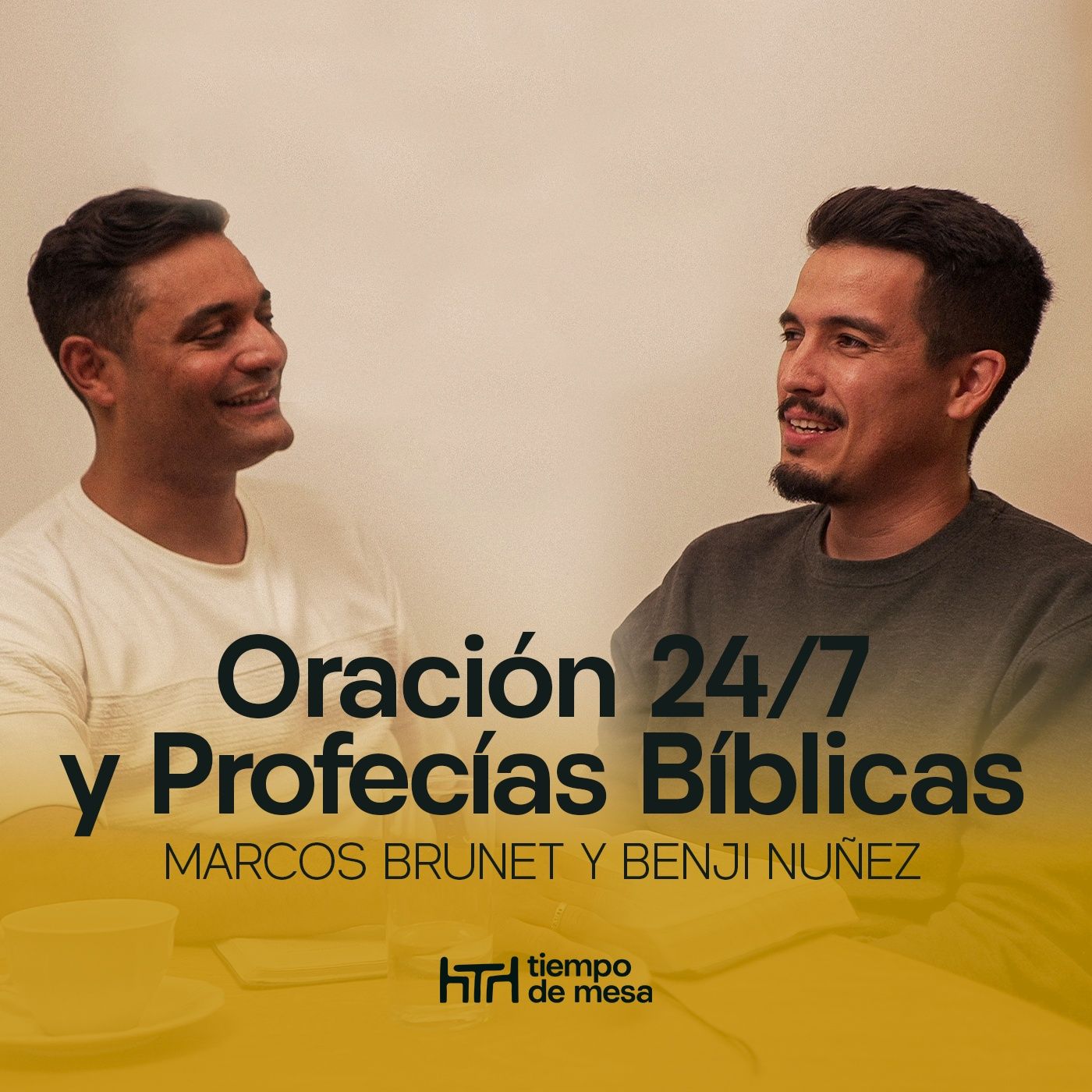Oración 24/7 y Profecías Bíblicas - Marcos Brunet y Benji Nuñez