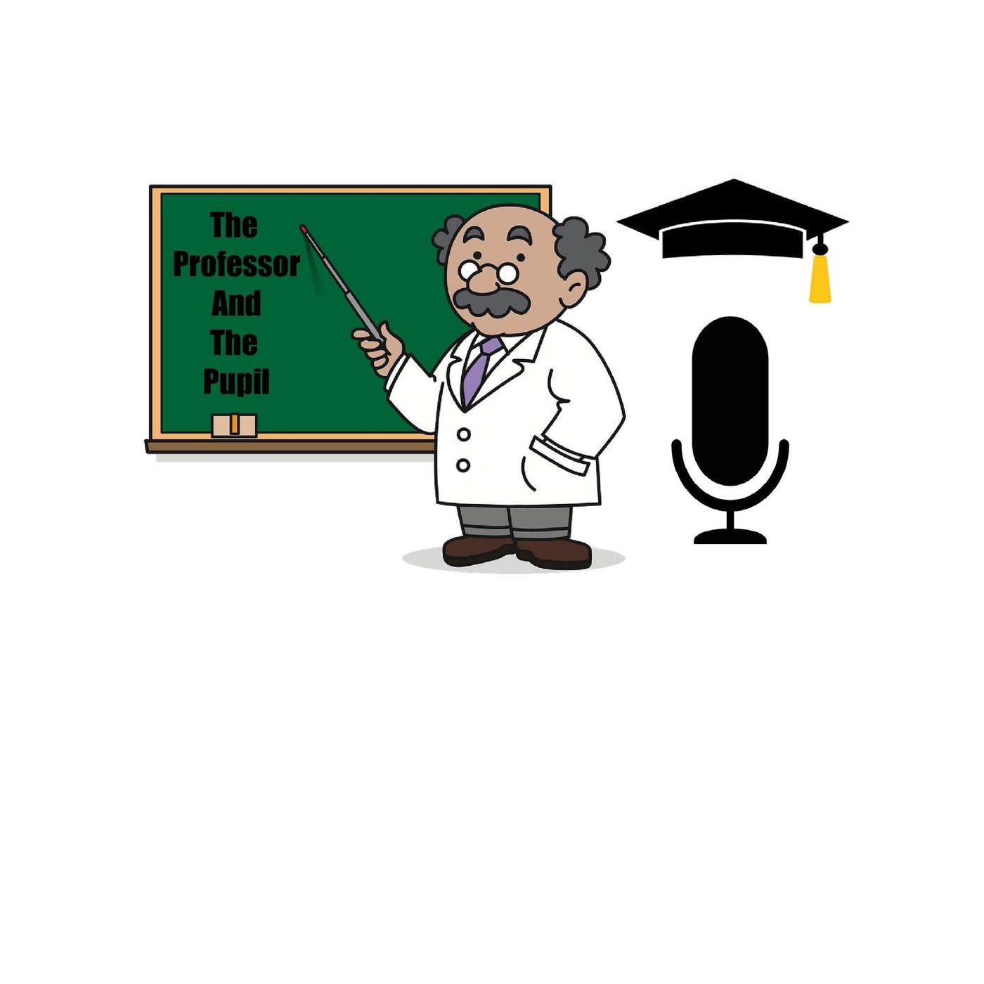 The Professor and The Pupil