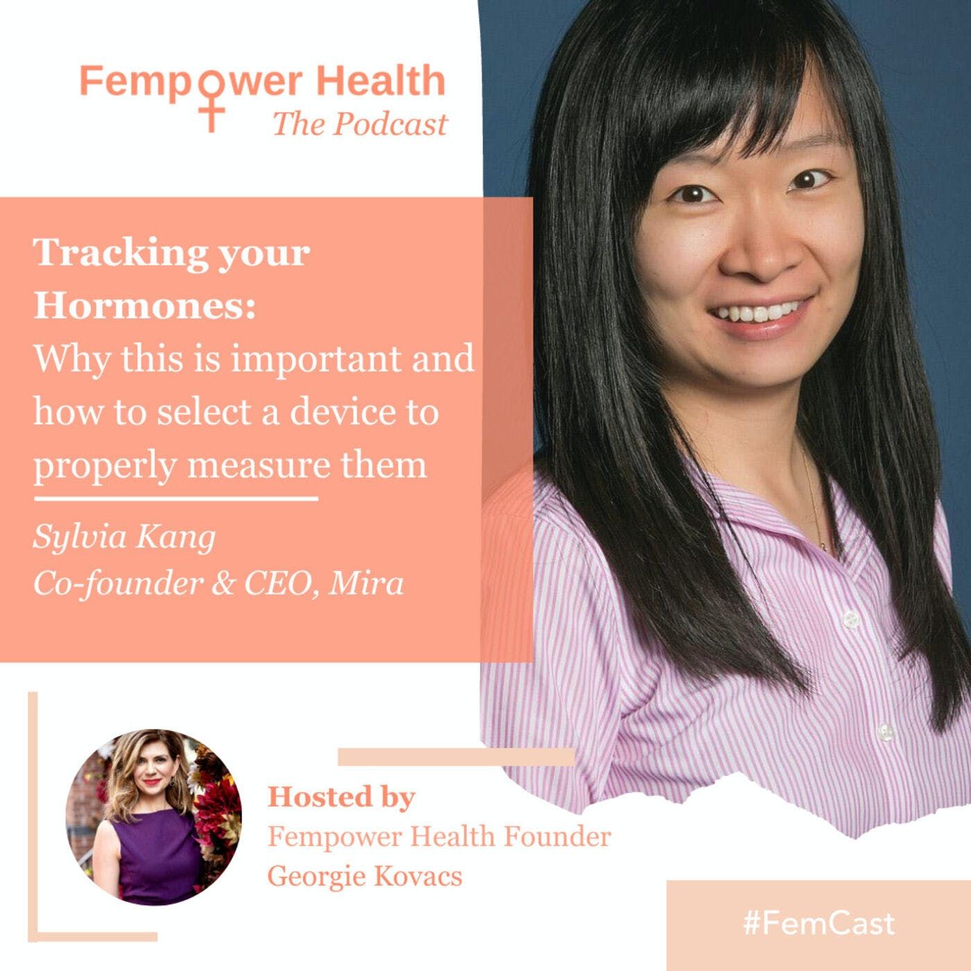 Tracking your Hormones: Why this is important and how to select a device to properly measure them | Sylvia Kang episode artwork