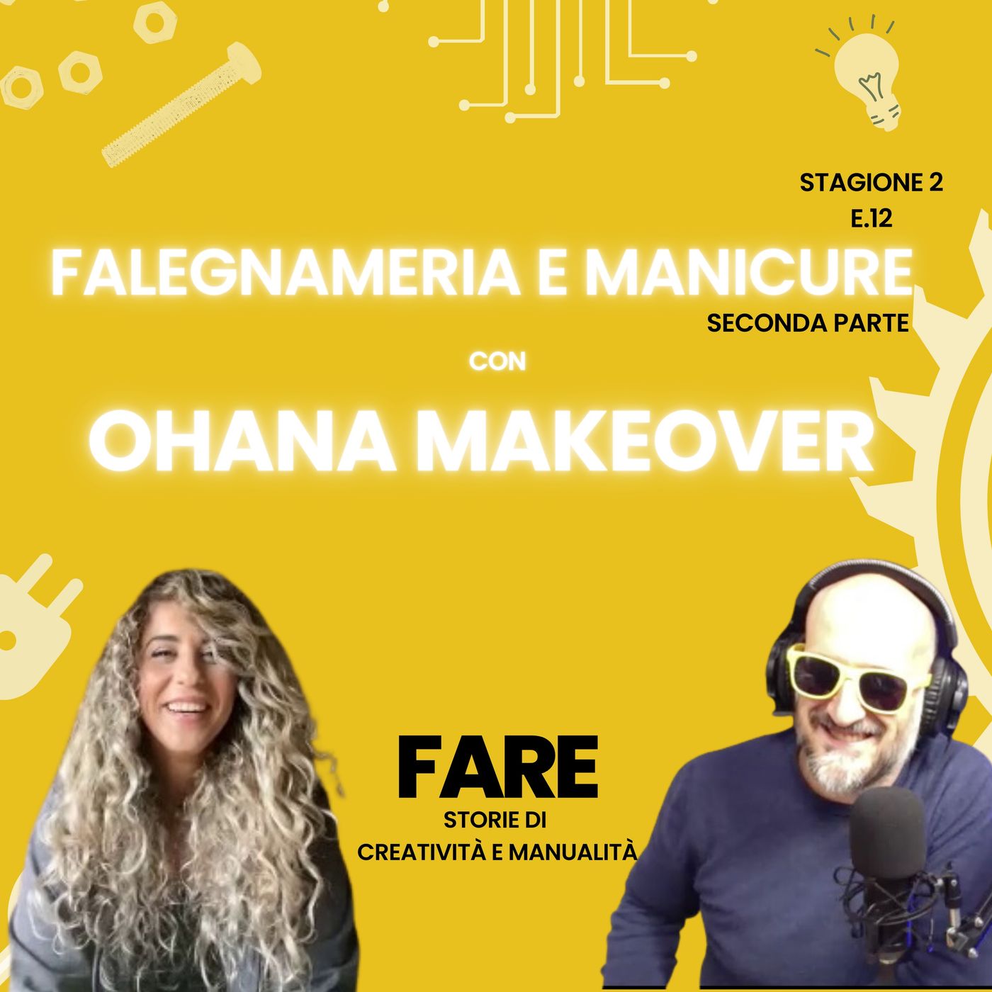 FARE - Il podcast sul Fai Da Te