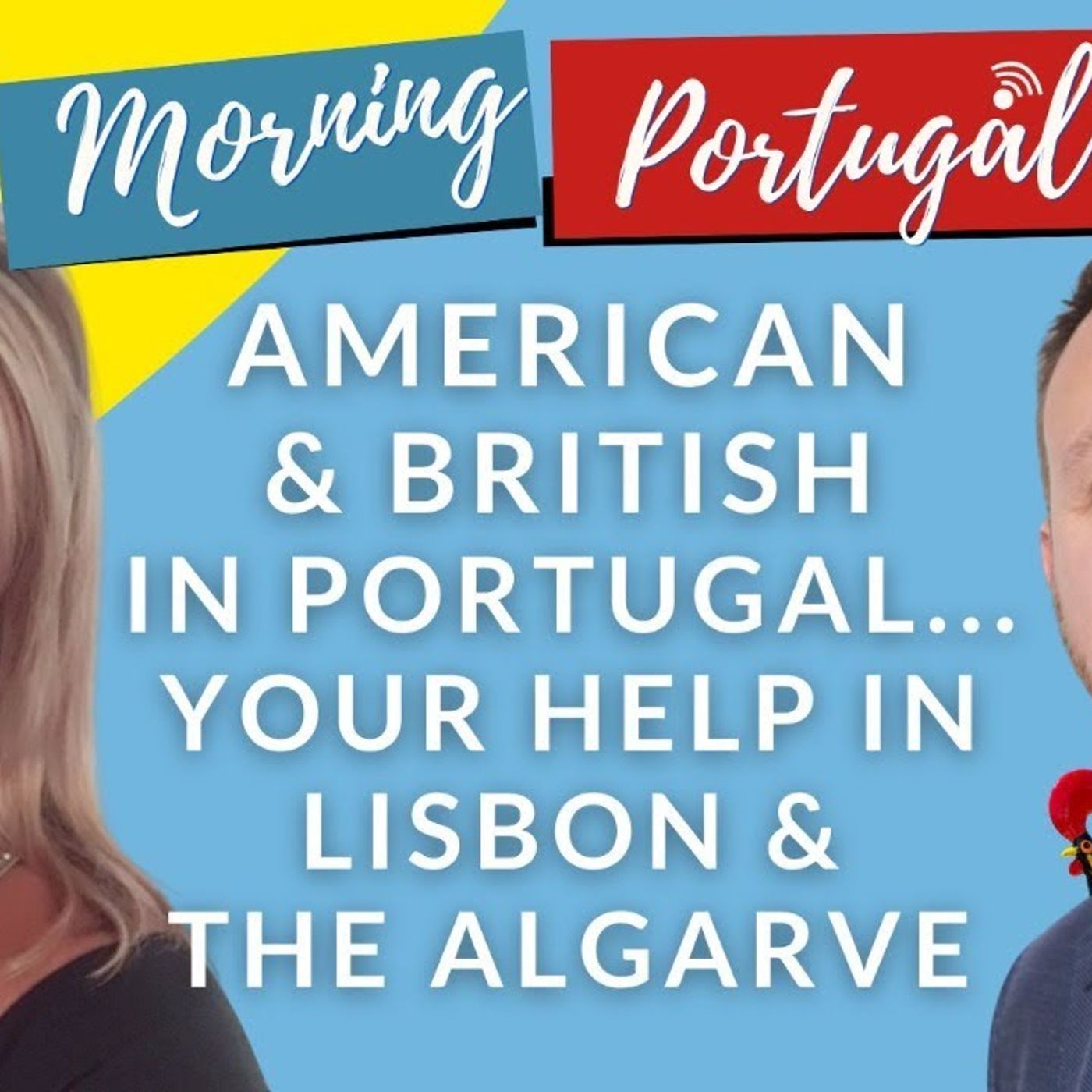 Find YOUR Place in Lisbon & The Algarve - US & UK Real Estate Experts on The GMP!