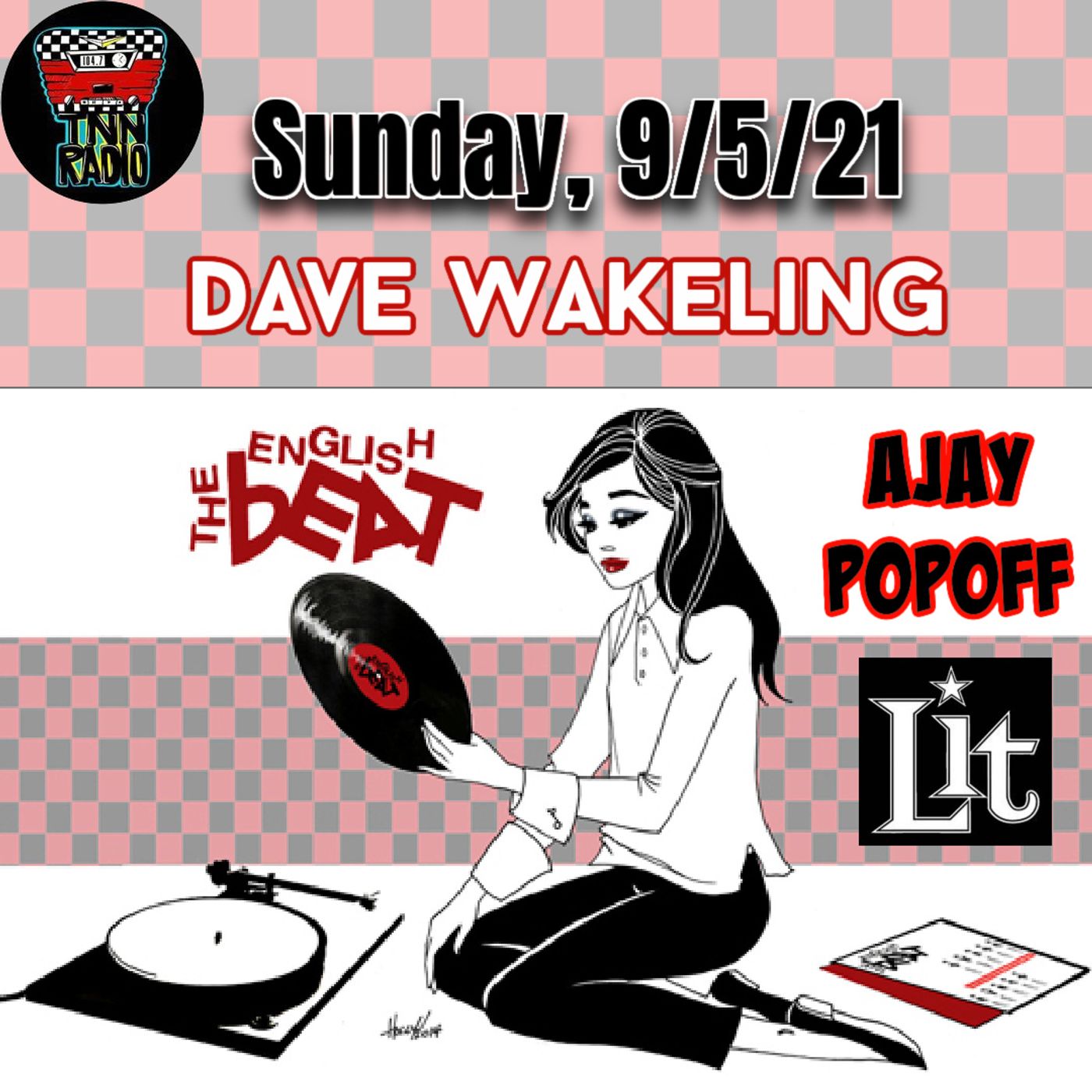TNN RADIO | September 5, 2021 show with English Beat and Lit episode artwork