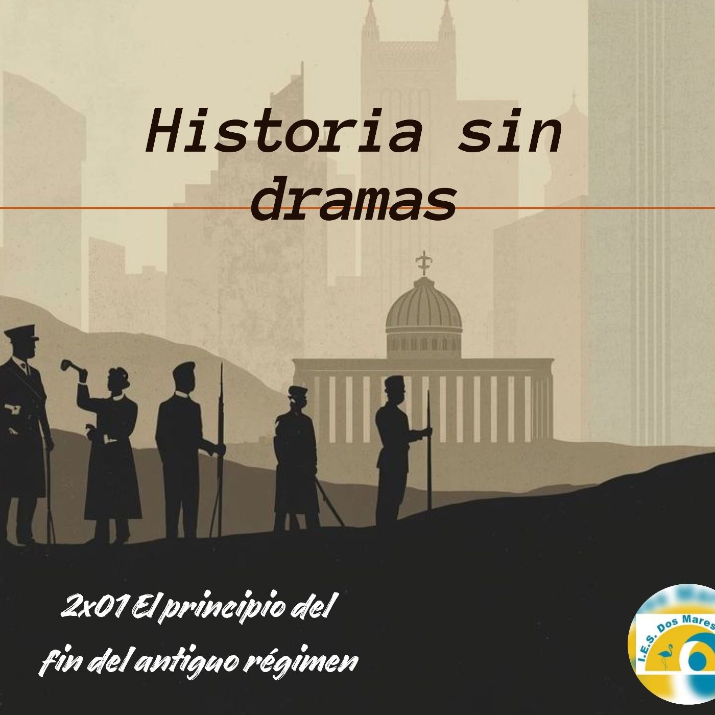 2x01 El principio del fin del antiguo régimen episode artwork