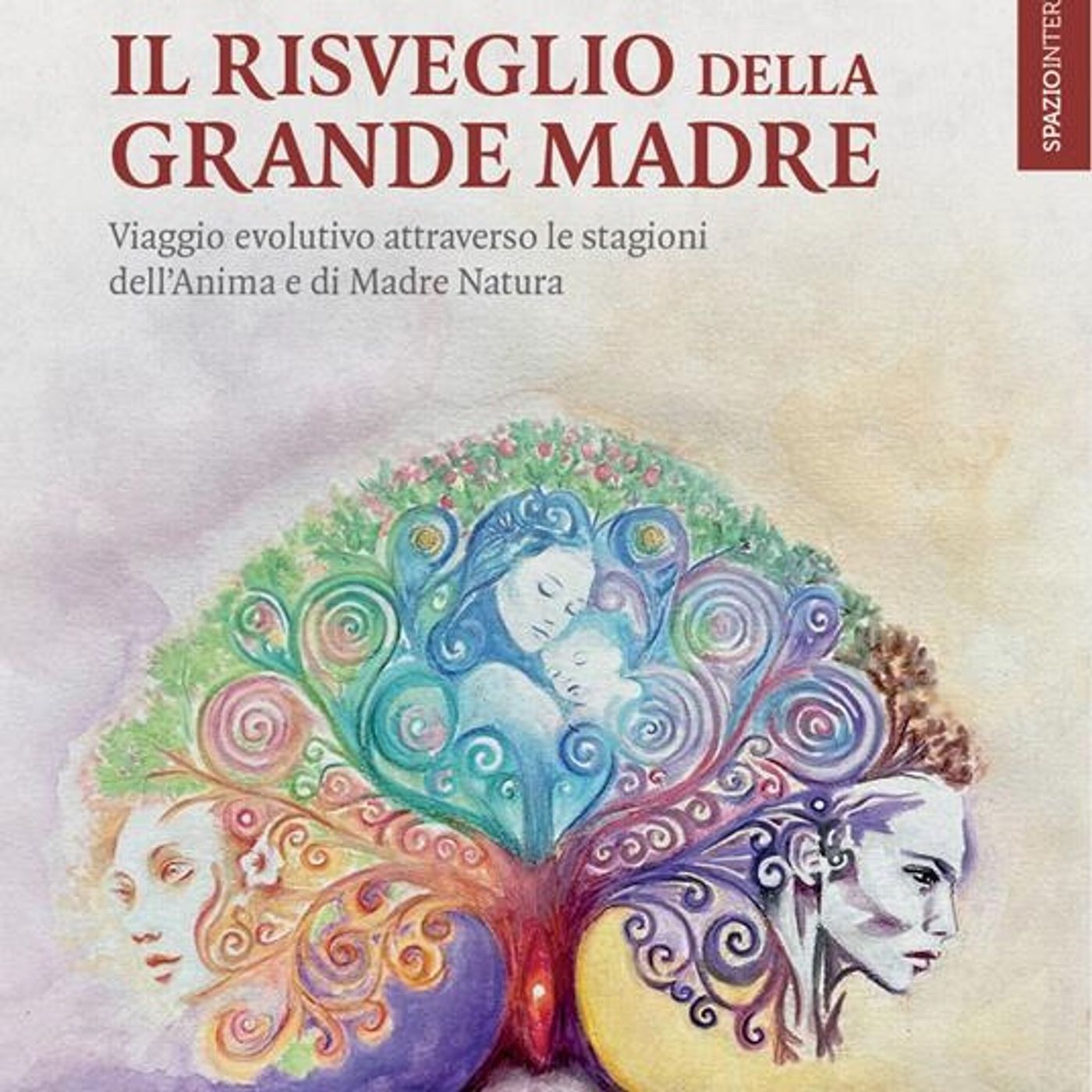 Sonia La Marca "Il risveglio della Grande Madre"