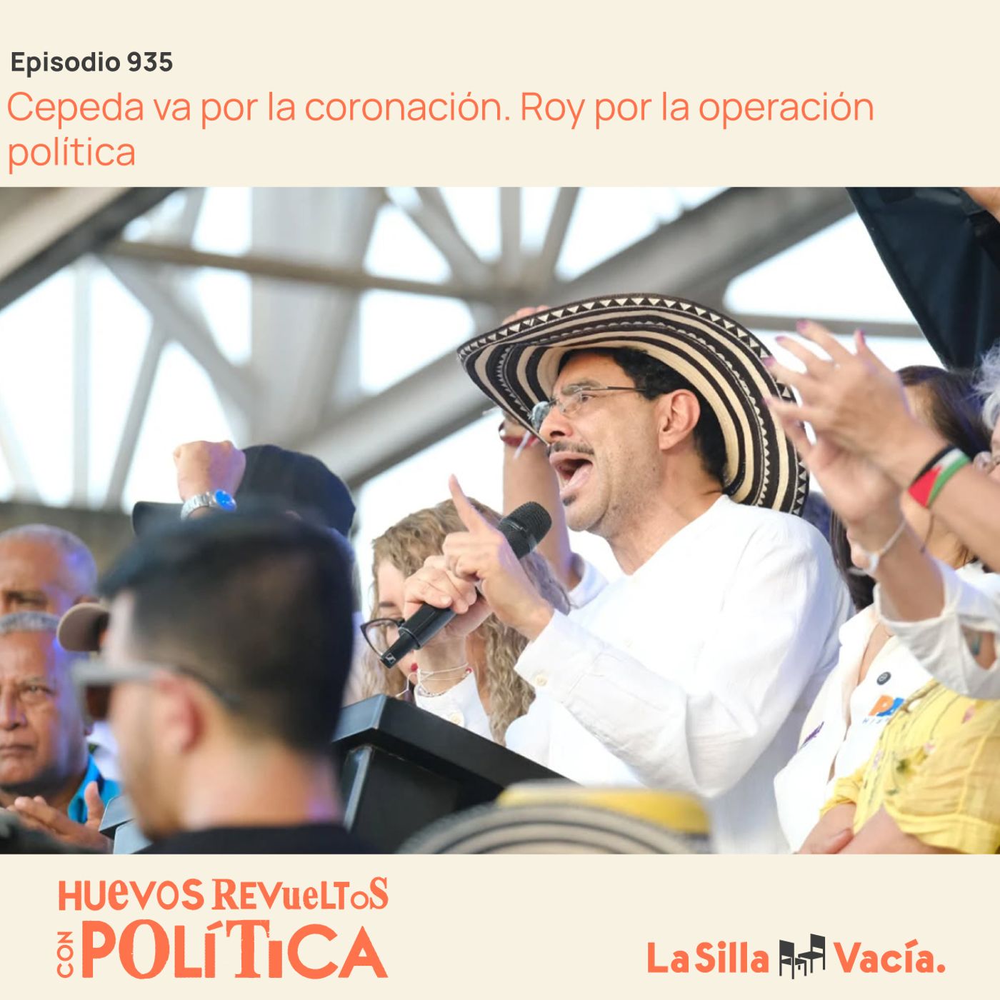 Cepeda va por la coronación. Roy por la operación política