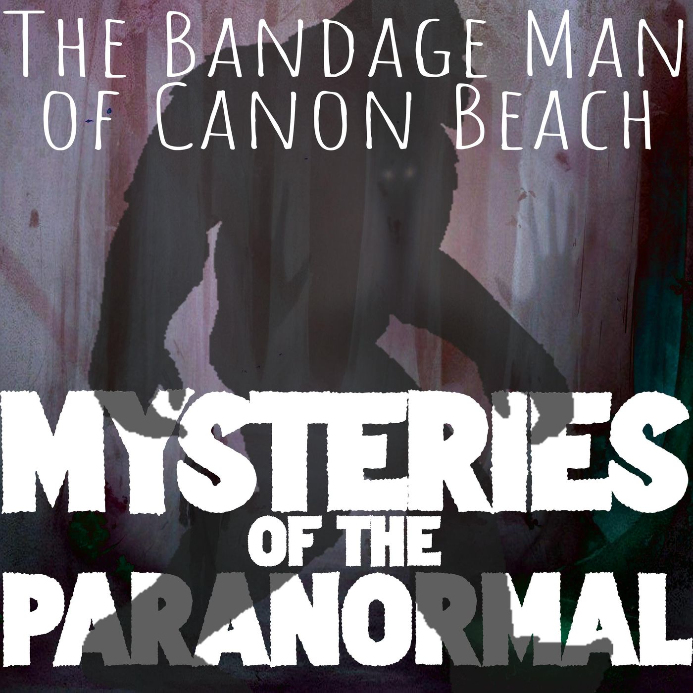 Unraveling the Bandage Man: Mysteries of Cannon Beach Unraveling the Bandage Man: Mysteries of Cannon Beach