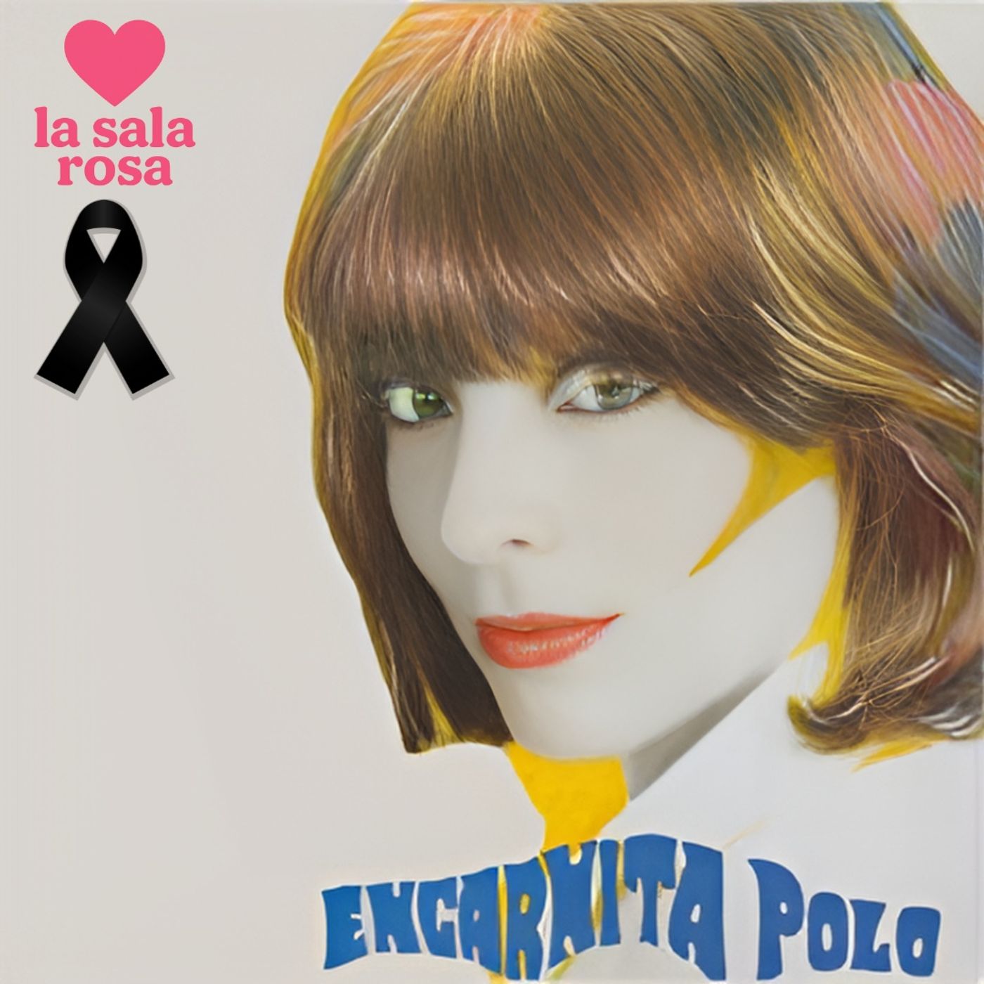 LSR T2. Cuando cae el telón: Nos dejó Encarnita Polo. La vida detrás de "Paco, Paco, Paco".