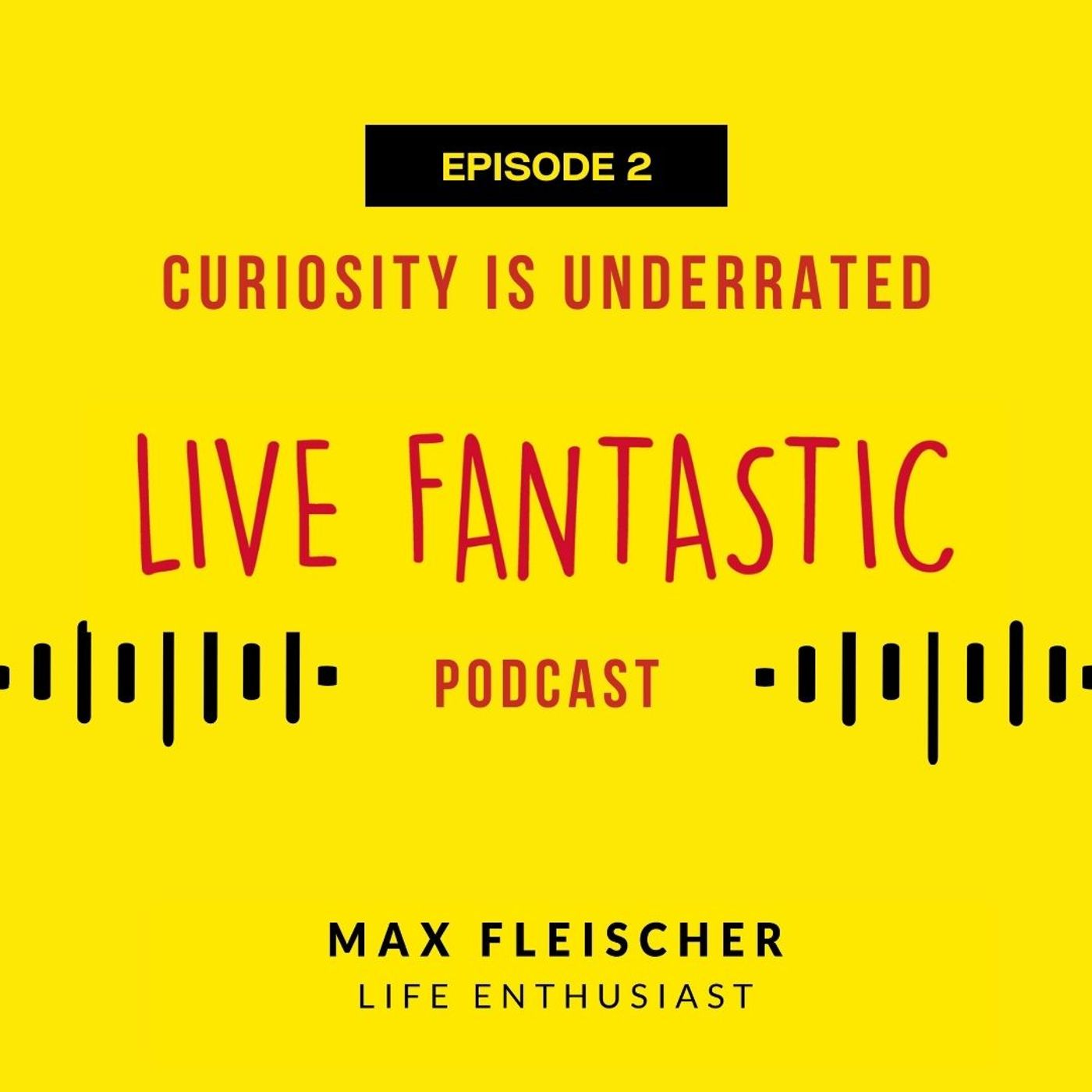 Live Fantastic