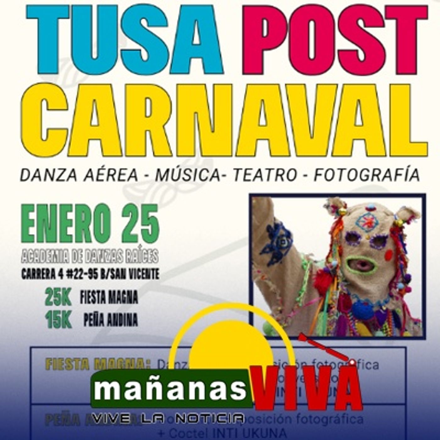 Evento Cultural - Tusa post Carnaval 2025