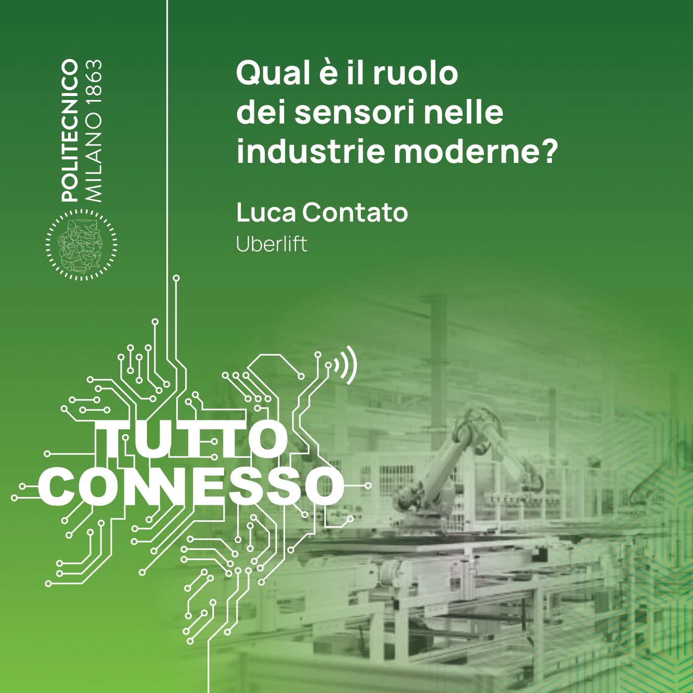 Qual è il ruolo dei sensori nelle industrie moderne? Con Luca Contato episode artwork
