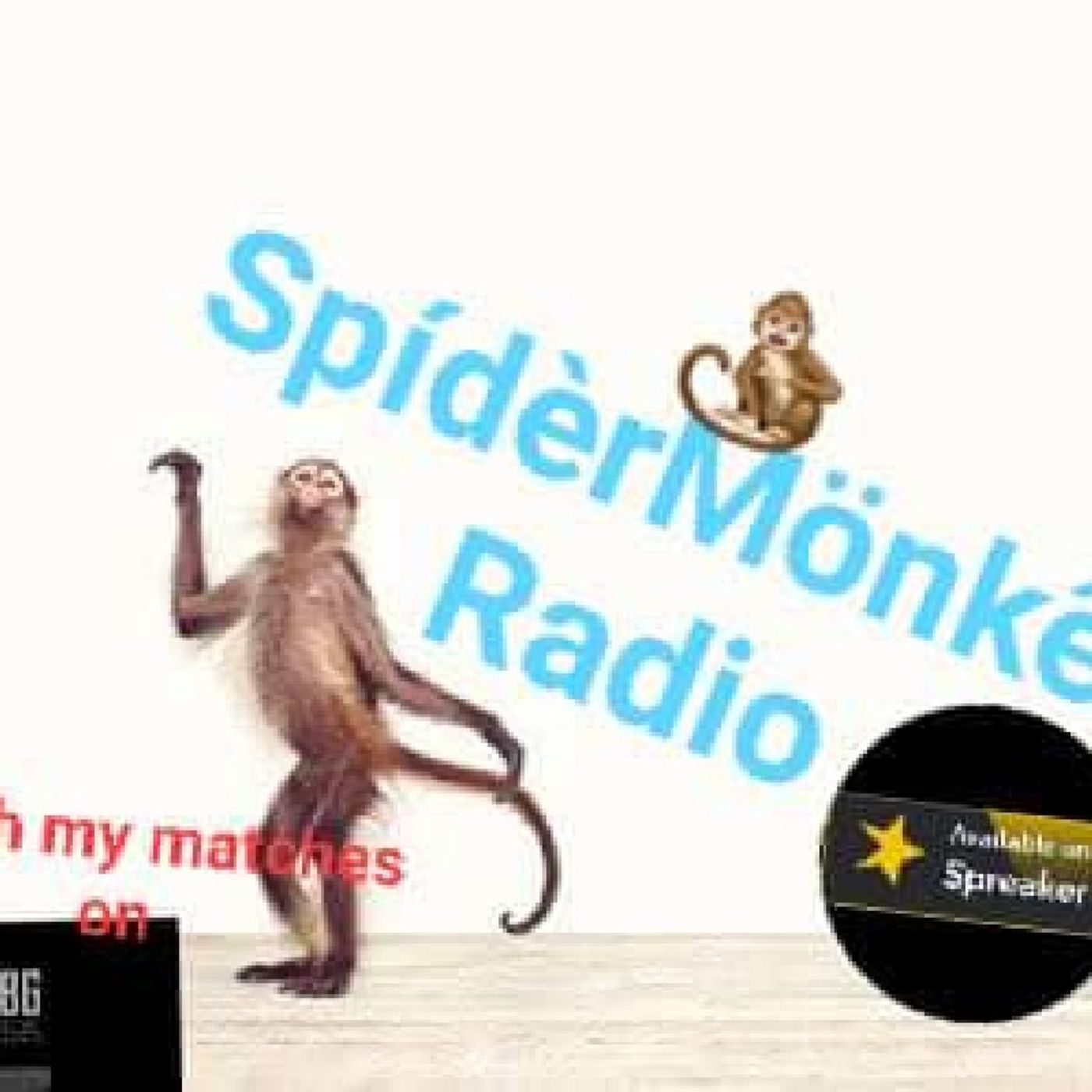 SpídèrMönkêy Two Slice SpídèrMönkêy Two Slice