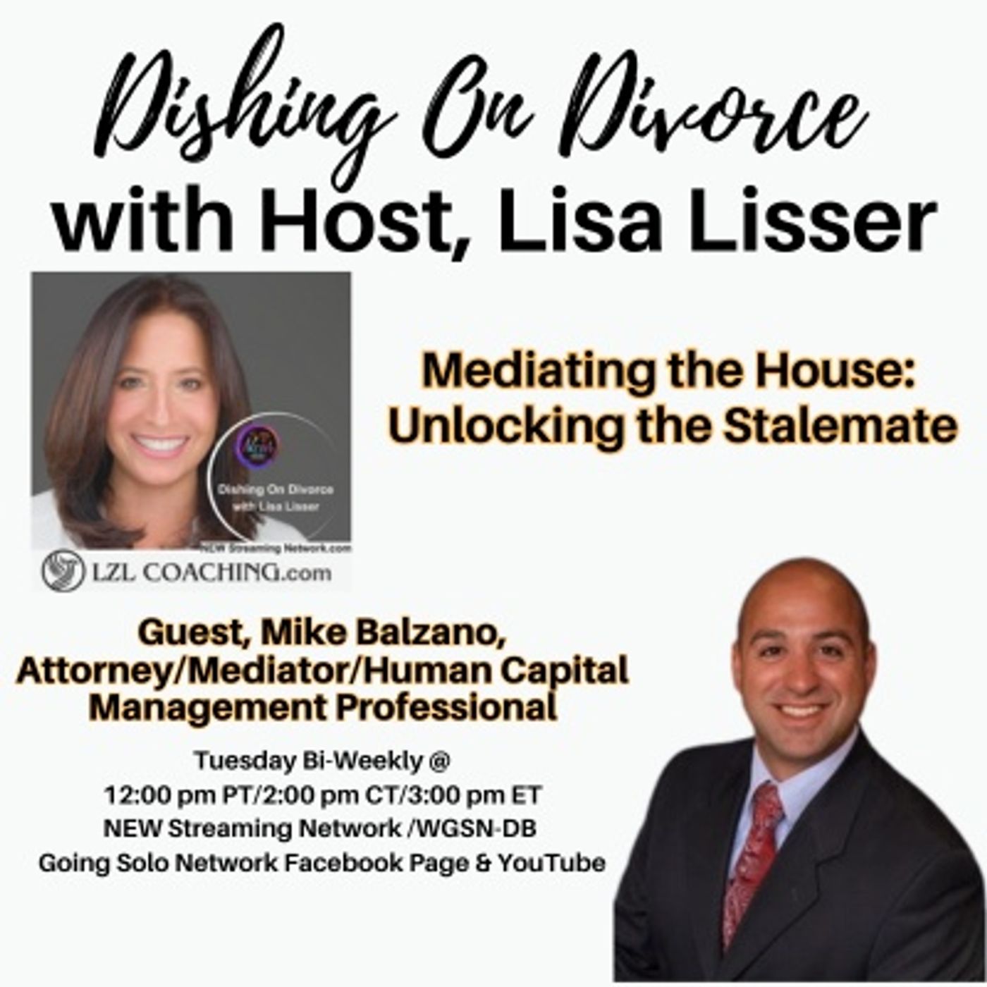 Mediating the House Unlocking the Stalemate - Mike Balzano Esq episode artwork