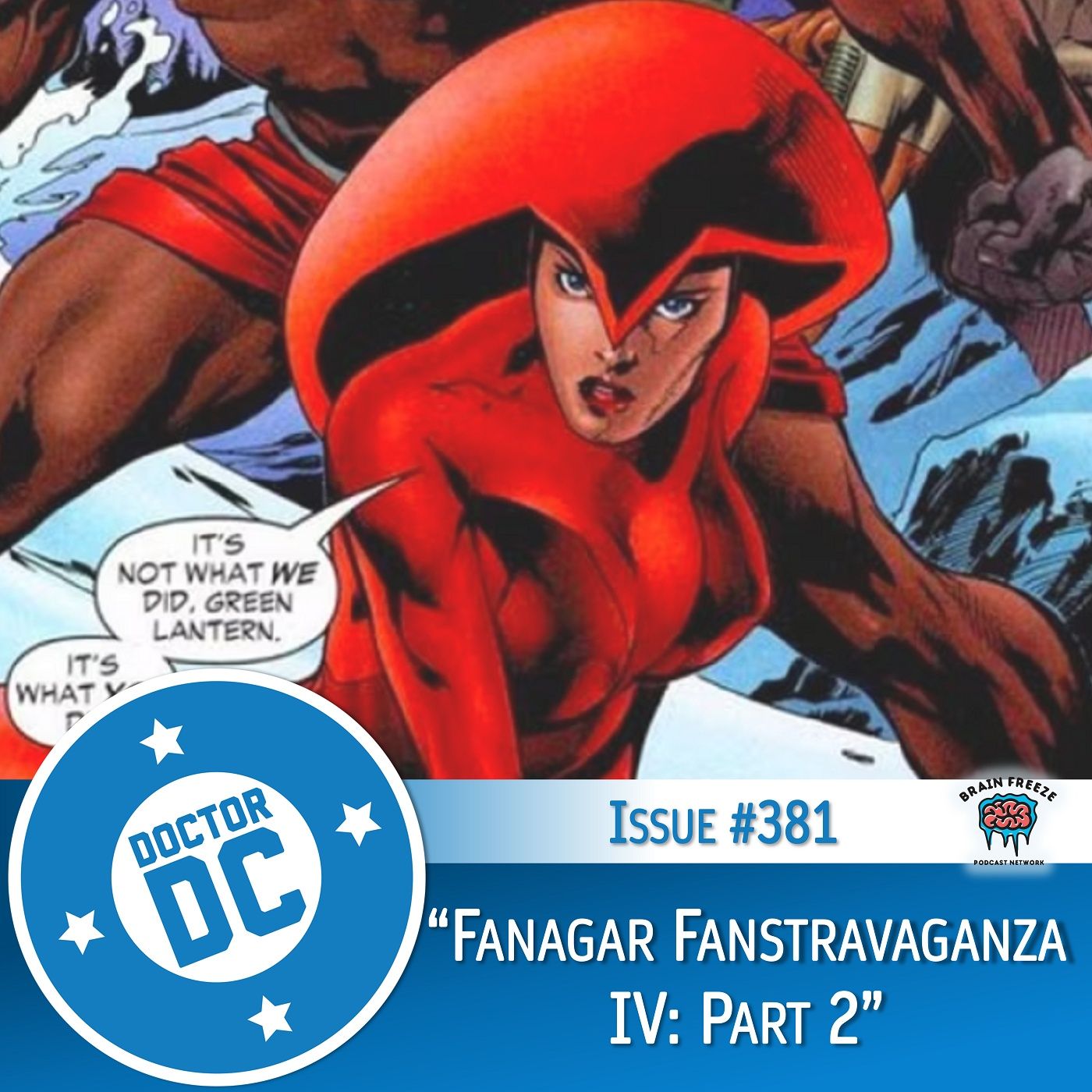 Issue #381 - “Fanagar Fanstravaganza IV: Part 2” episode artwork
