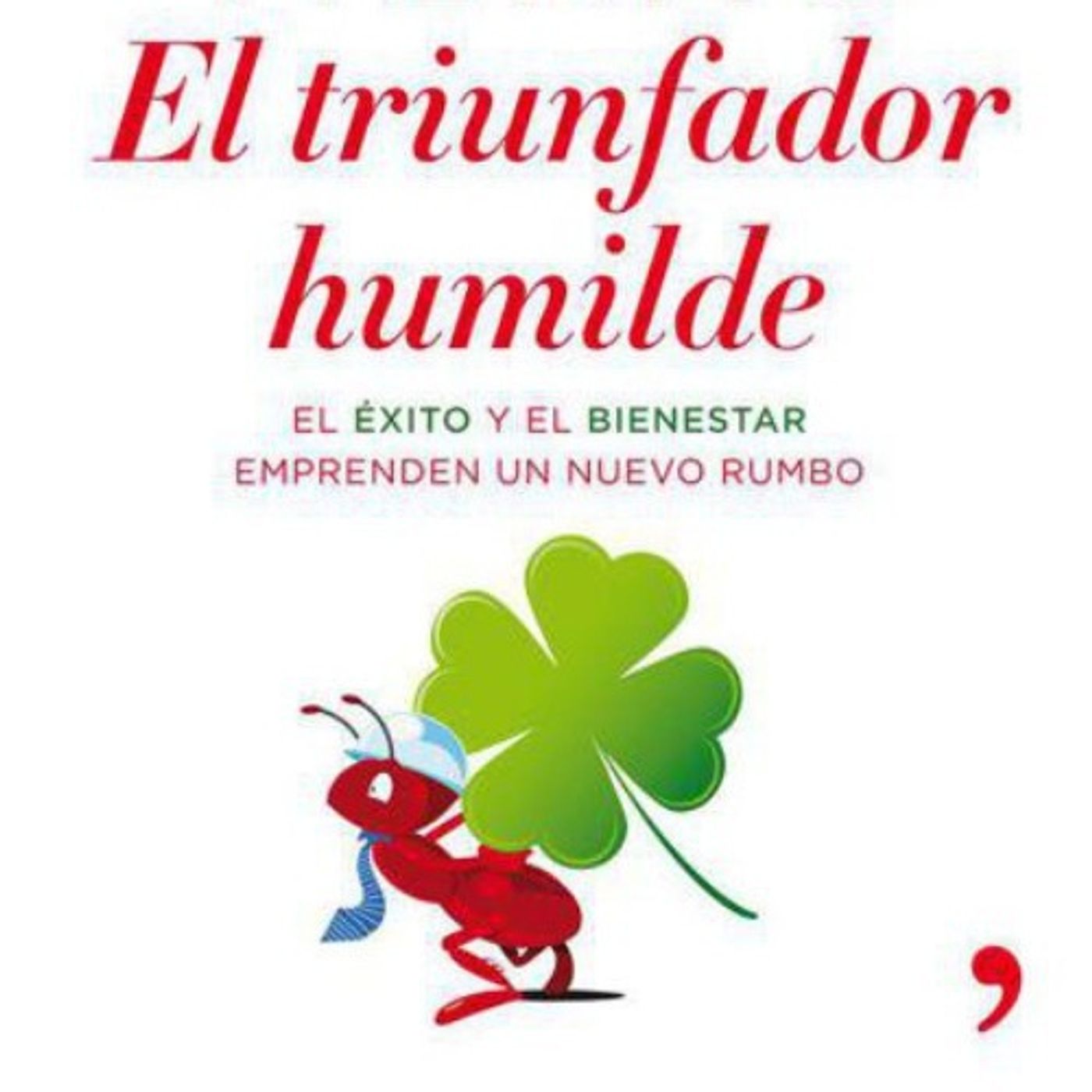 (Resumen) El triunfador humilde - Bernabe Tierno