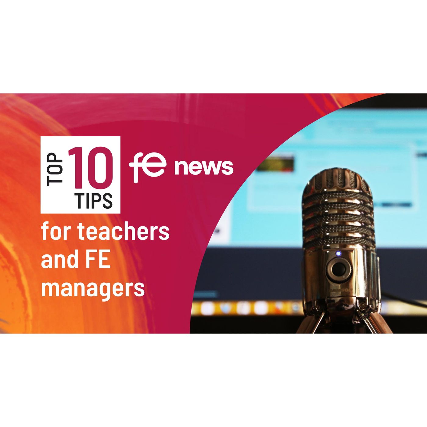 Changing Habits - Top Ten Tips for Teachers and FE Managers #6