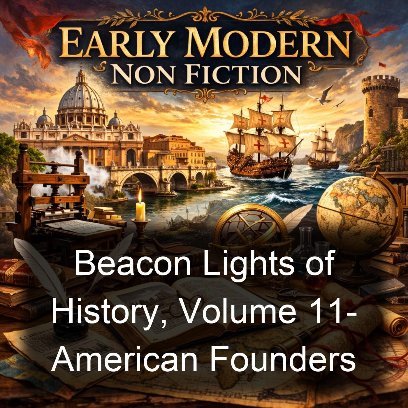 Beacon Lights of History, Volume 11- American Founders cover art
