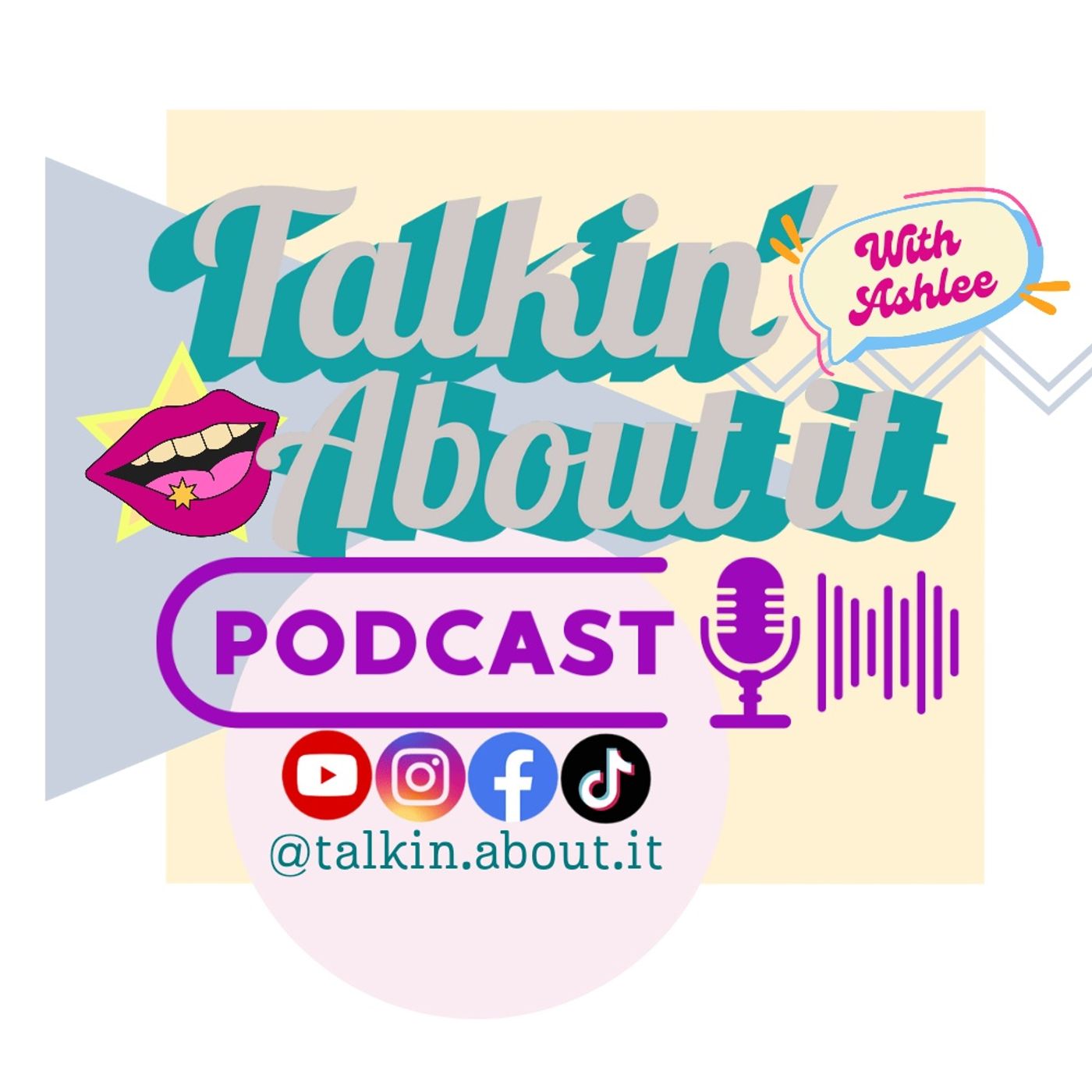 Talkin\' About It with Ashlee