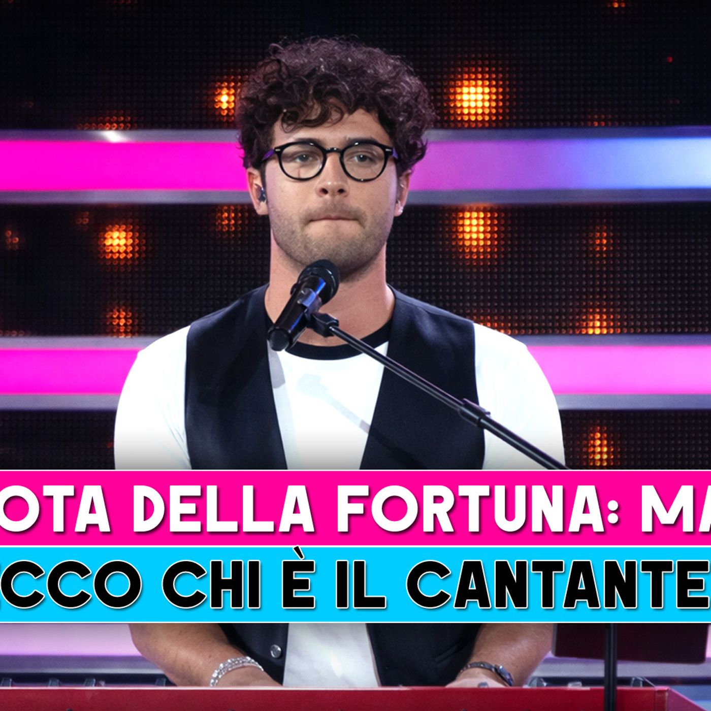La Ruota Della Fortuna, Marco Galeone: Ecco Chi E' Il Cantante e Tastierista!