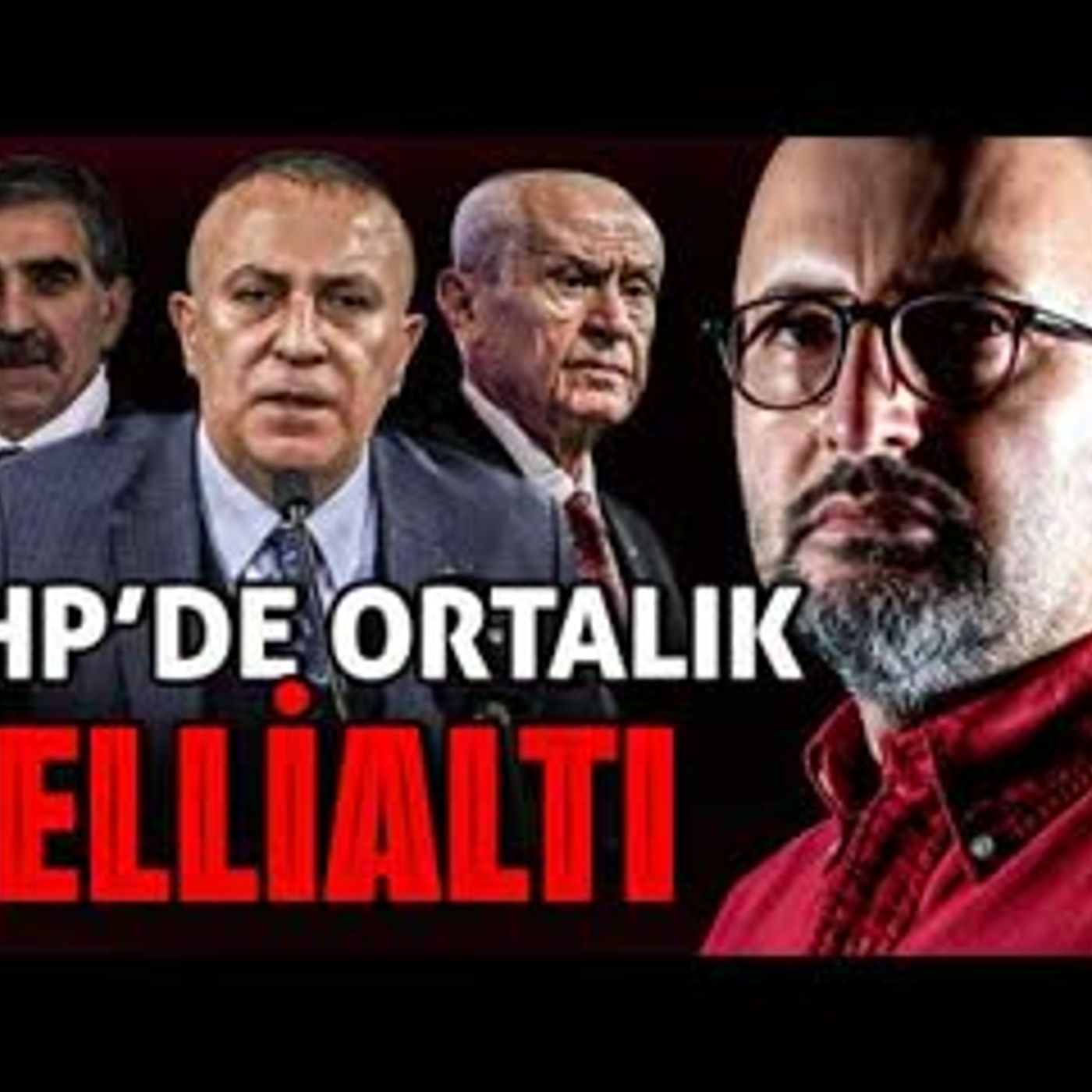 MHP'DE ORTALIK ELLİALTI
