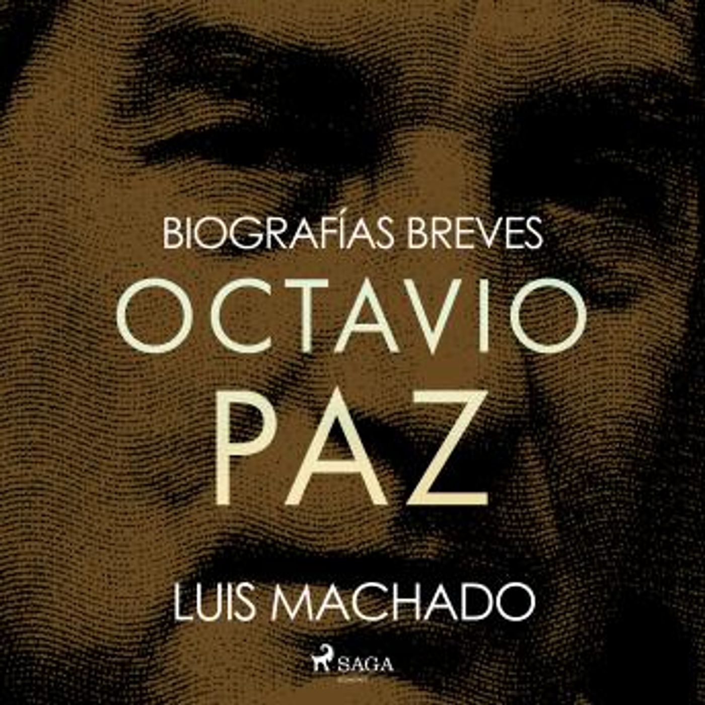 [Spanish] - Biografías breves - Octavio Paz by Luis Machado episode artwork