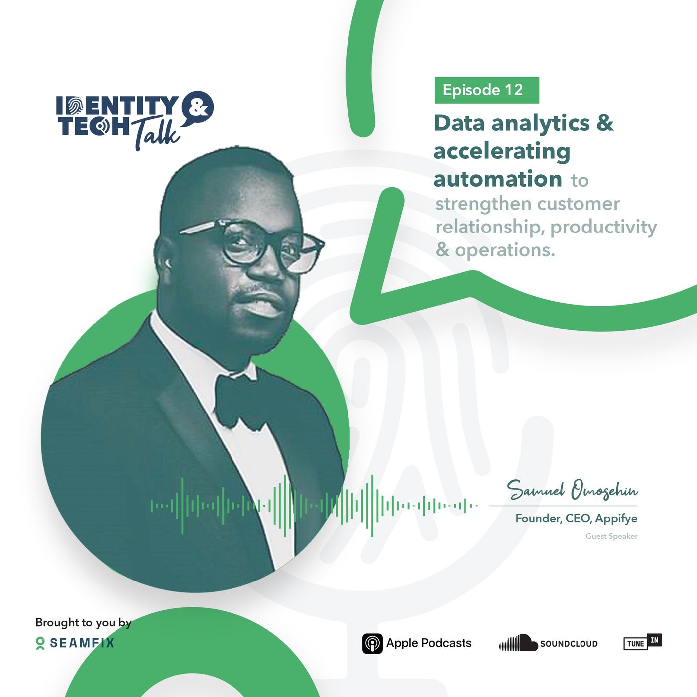 EP 12- Data analytics and accelerating automation to strengthen customer relationship, productivity and operations