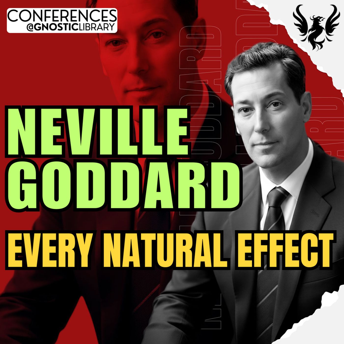 NEVILLE GODDARD ❯ Every Natural Effect 🔥 Full Conference Audio 💫 The Law of Assumption