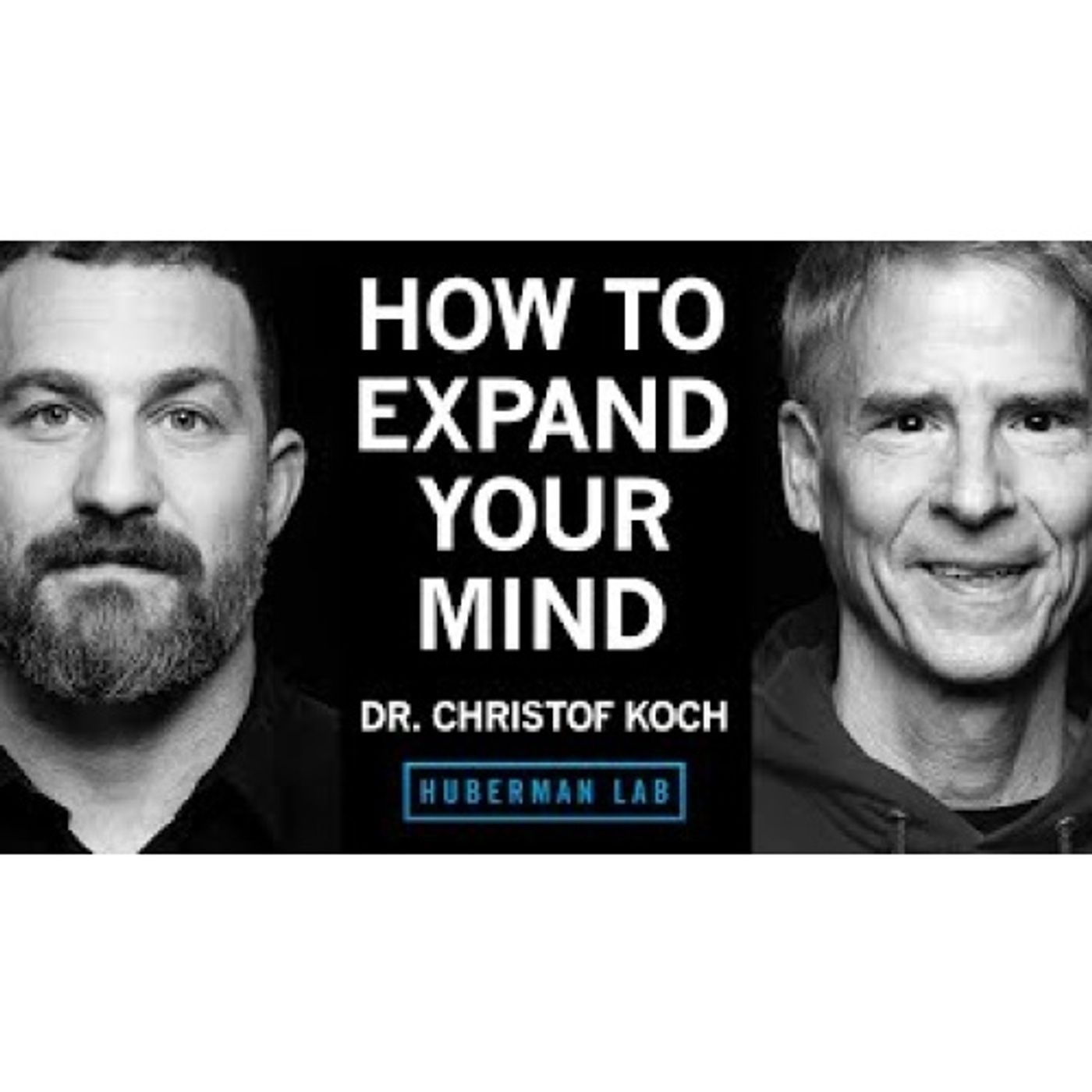 How to Expand Your Consciousness _ Dr. Christof Koch