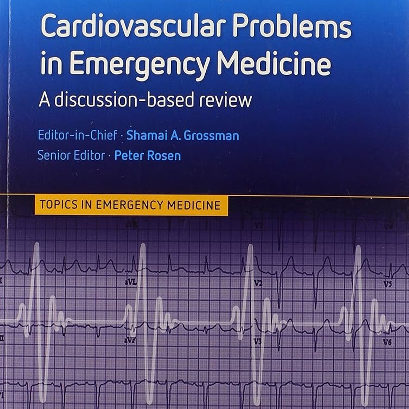 Cardiovascular Problems in Emergency Medicine: A discussion-based review