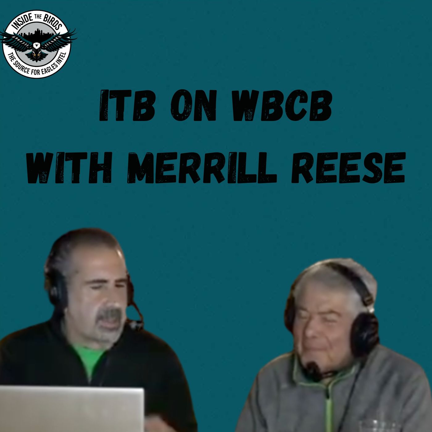 ITB on WBCB: Eagles Legend Merrill Reese Joins Adam Caplan To Talk Eagles ITB on WBCB: Eagles Legend Merrill Reese Joins Adam Caplan To Talk Eagles