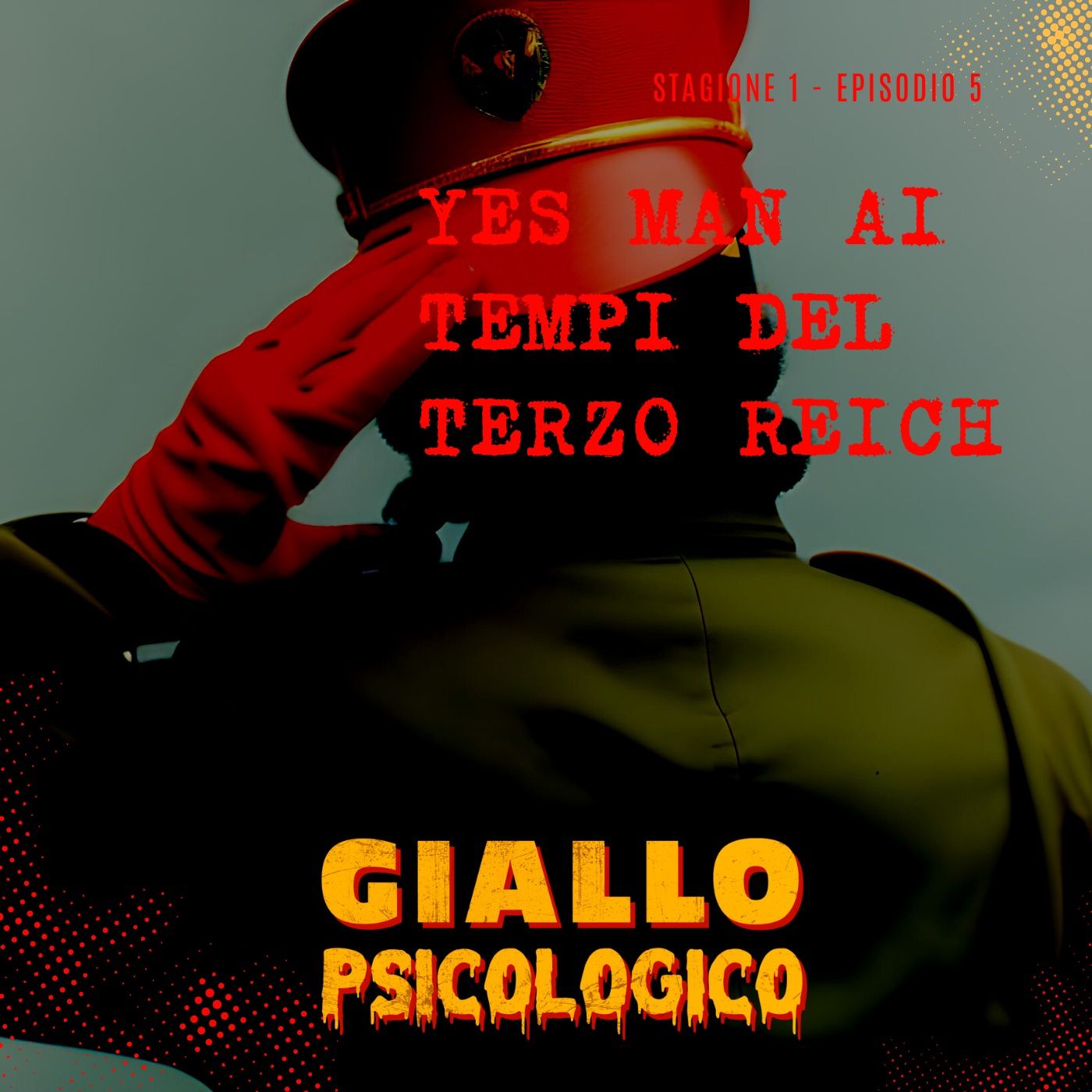 S1 E5 | Yes man ai tempi del terzo reich episode artwork