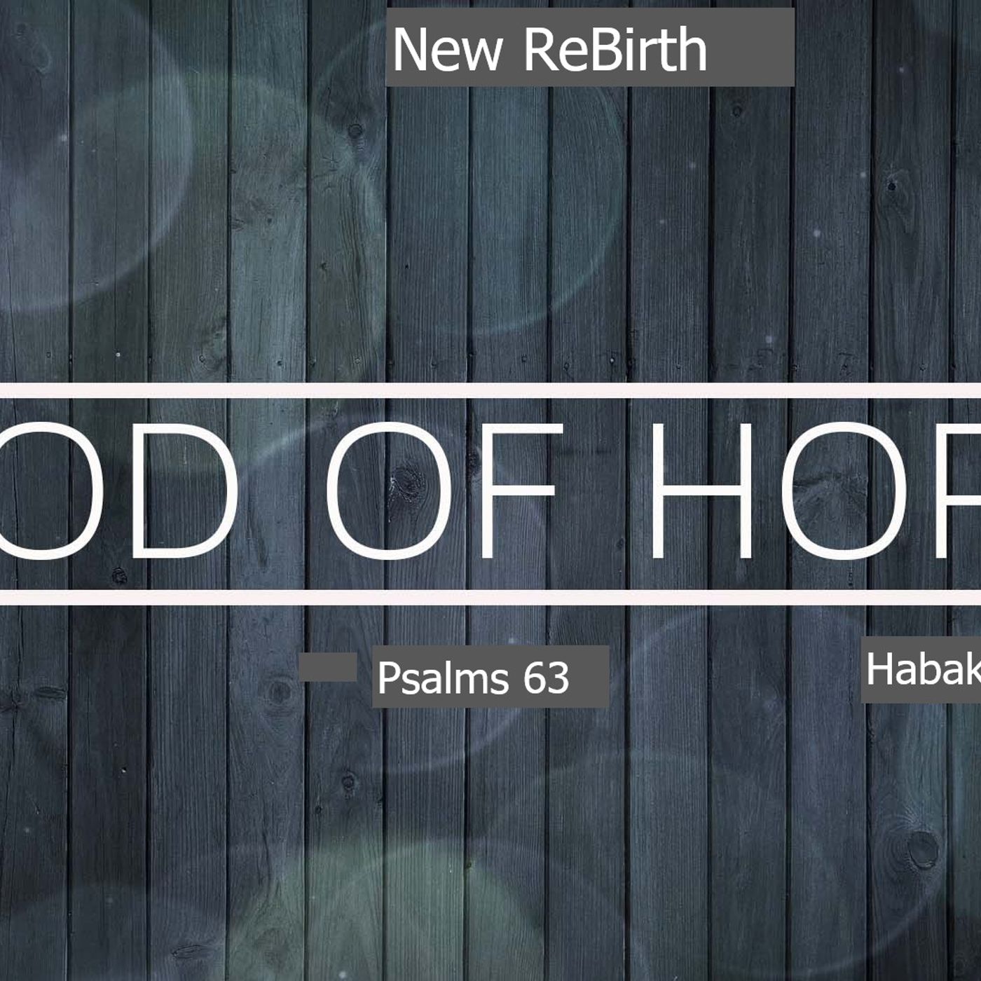 February  19 2026  New ReBirth    Gods Hope episode artwork